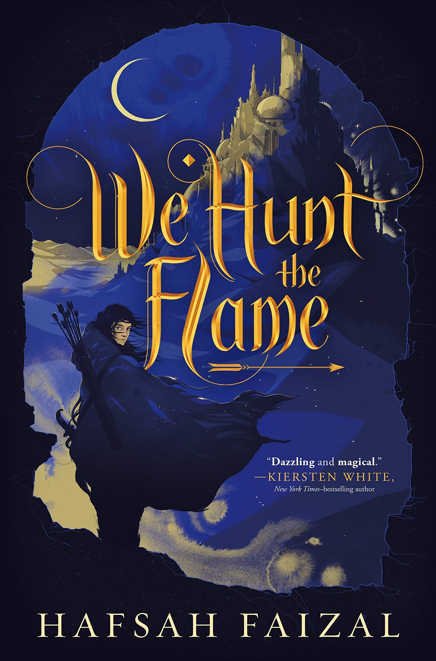 We Hunt the Flame (Sands of Arawiya Book 1) Kindle Edition
