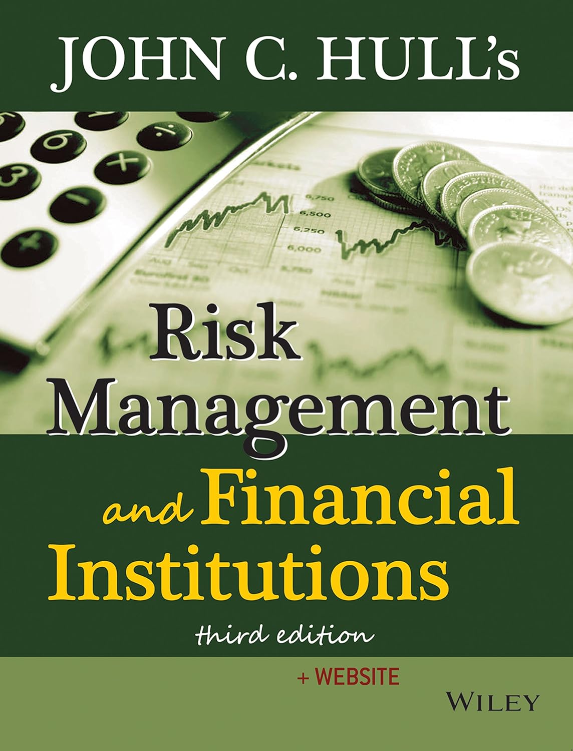 Risk Management and Financial Institutions John C. Hull 9788126536344
