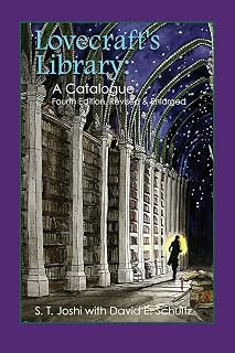 Lovecraft's Library: A Catalogue (Fourth Revised Edition)