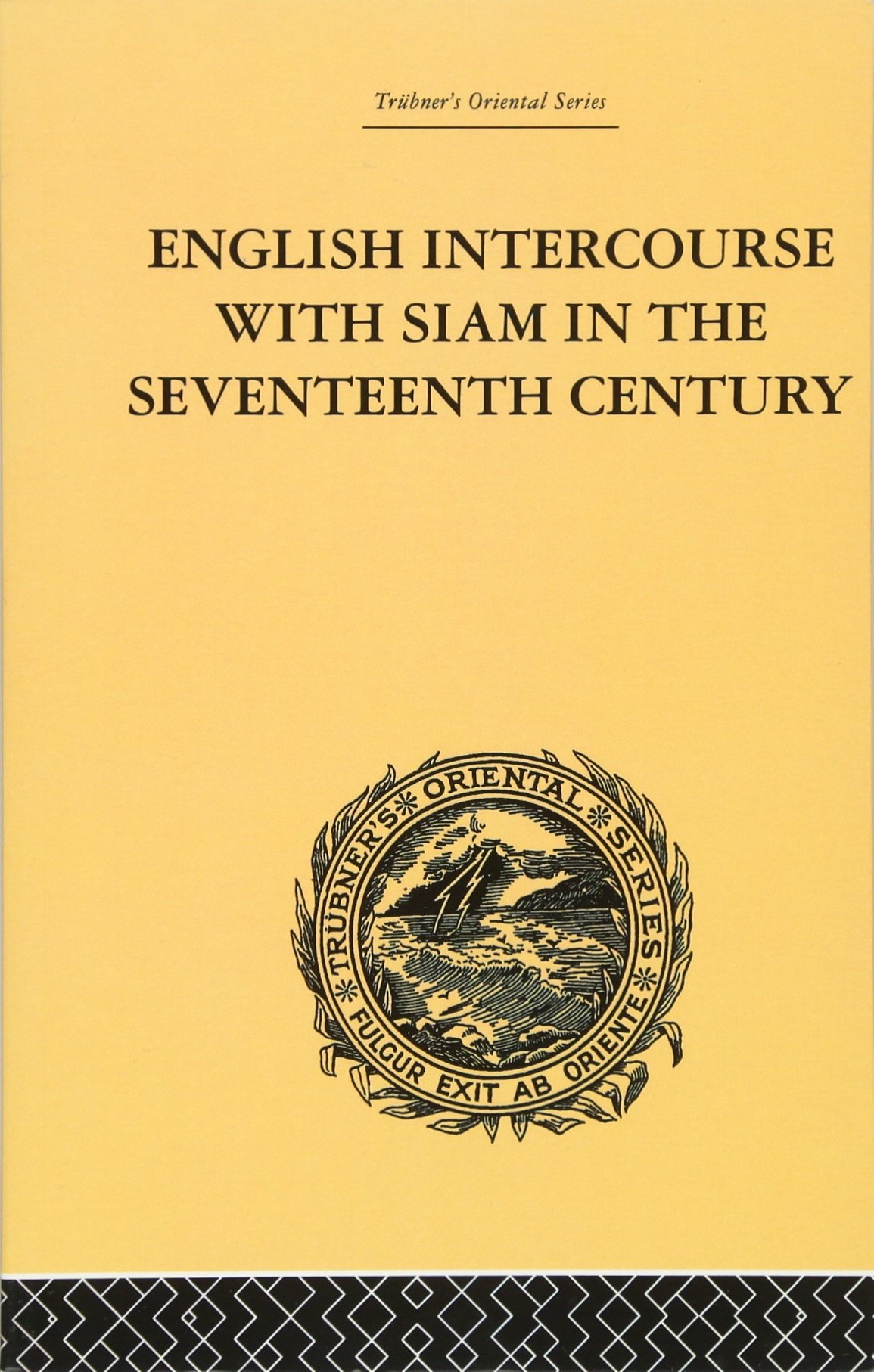English Intercourse with Siam in the Seventeenth Century