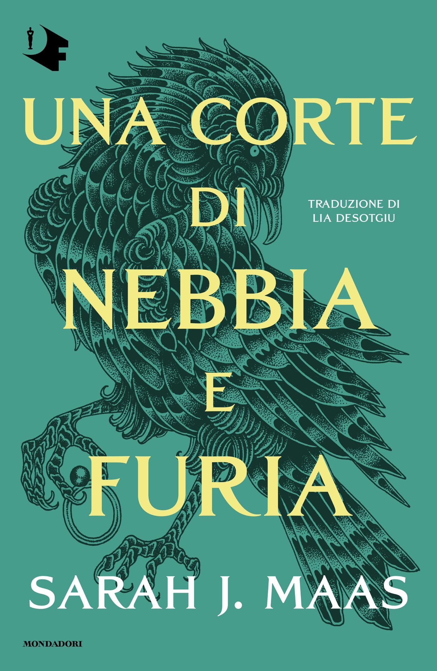 La corte di nebbia e furia (La corte di rose e spine Vol. 2) (Italian Edition)