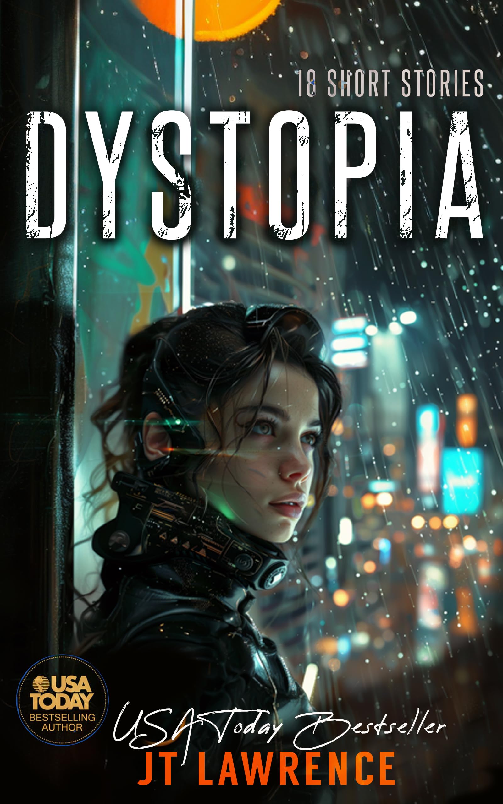 Cover of Dystopia: 18 Short Stories