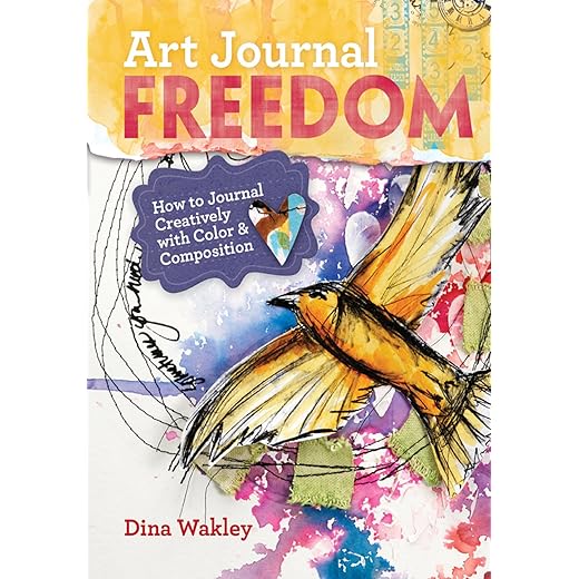 Art Journal Freedom: How to Journal Creatively With Color & Composition