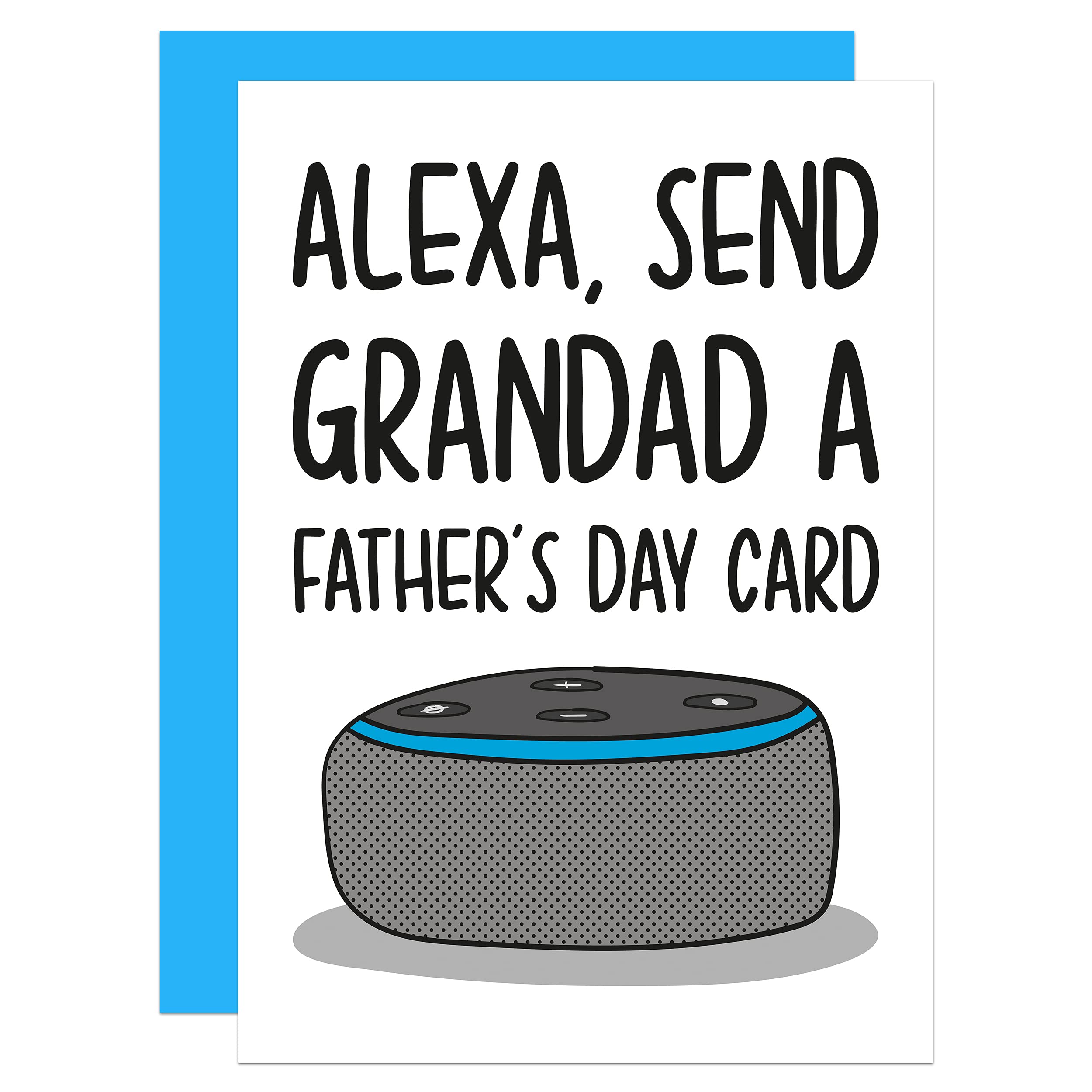Grandad Fathers Day Card, Technology Grandpa Gift, Alexa Fathers Day Card, Funny Gift for Gramps, Grandad Card, Nerdy Gift, Alexa Fathers Day A6 Card (Grandad)