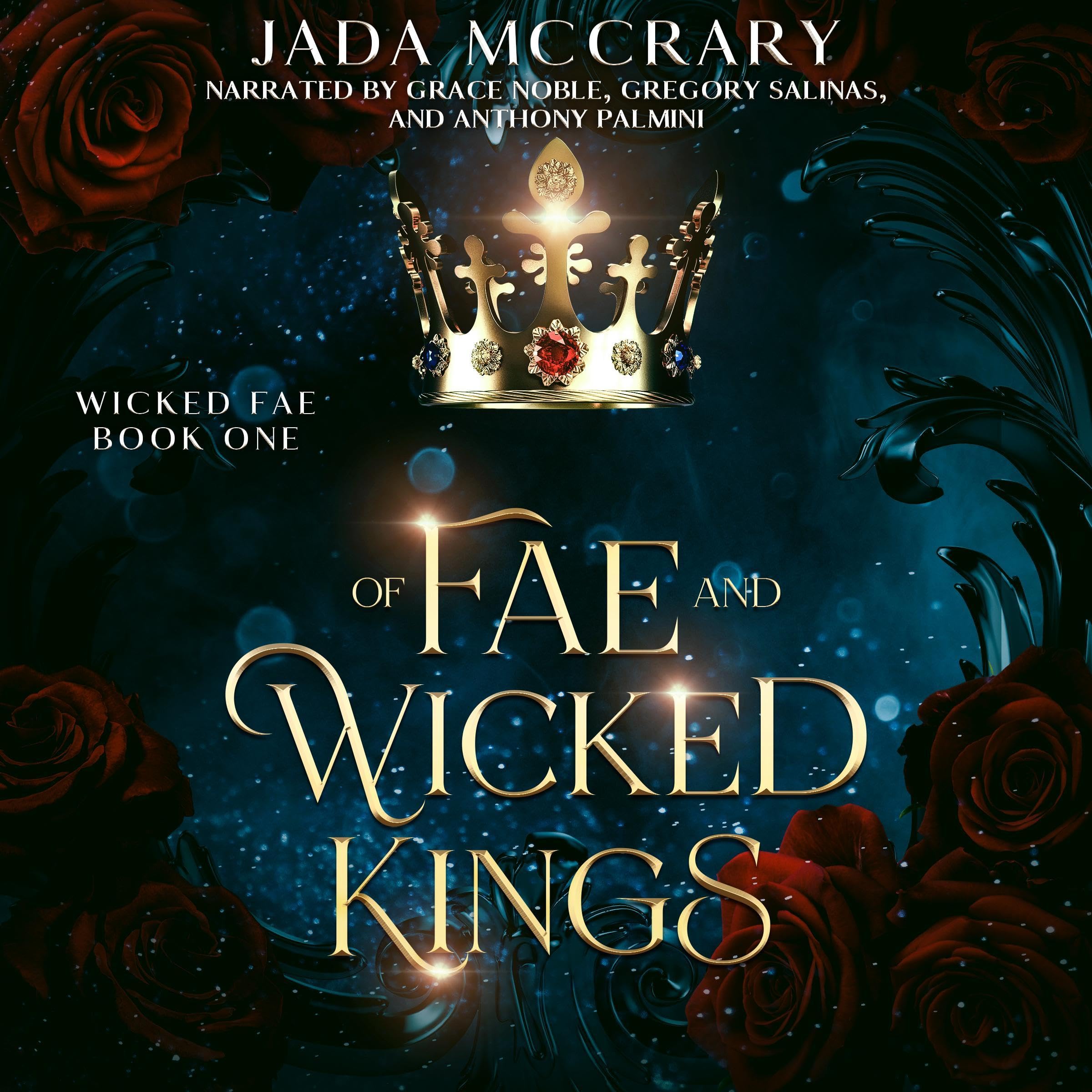 Of Fae and Wicked Kings