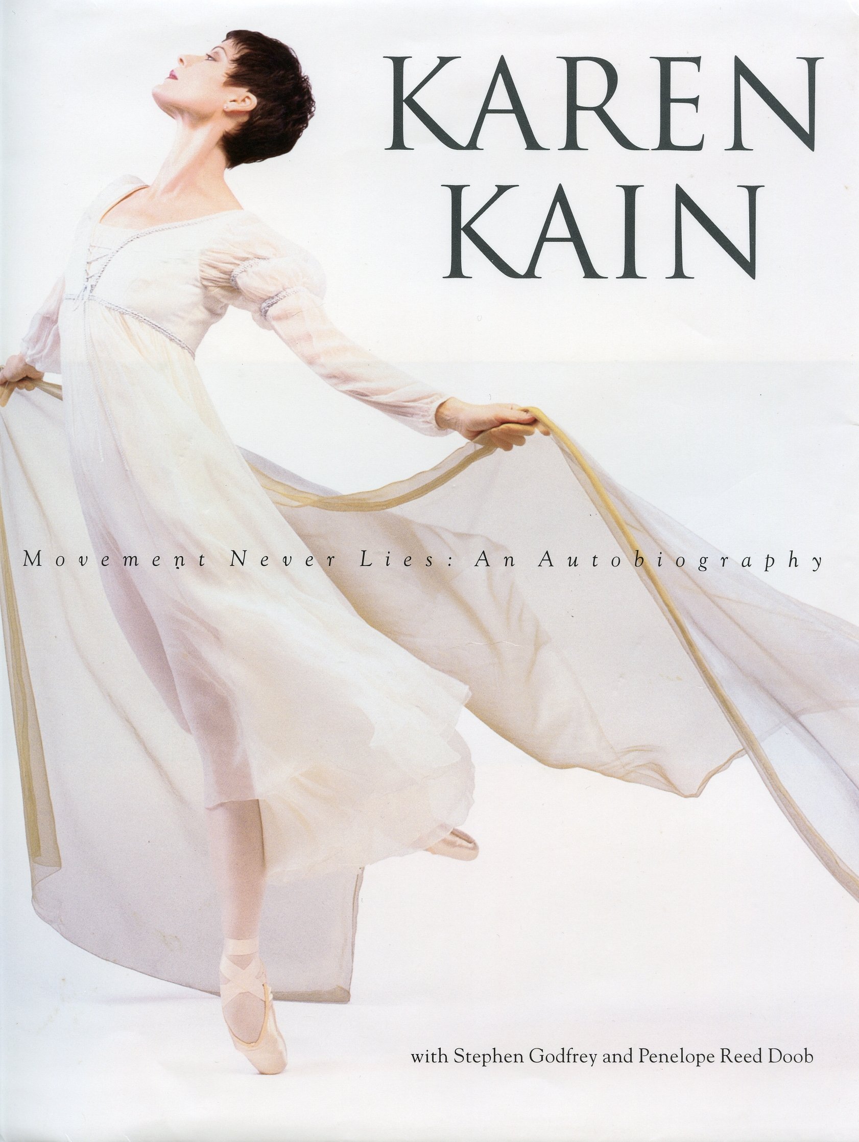 Karen Kain Movement Never Lies autobiography livre danse classique ballet histoire