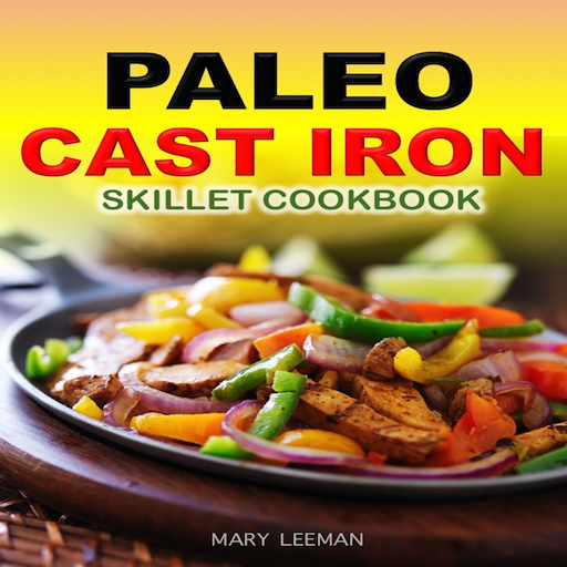 The Paleo Cast Iron Skillet