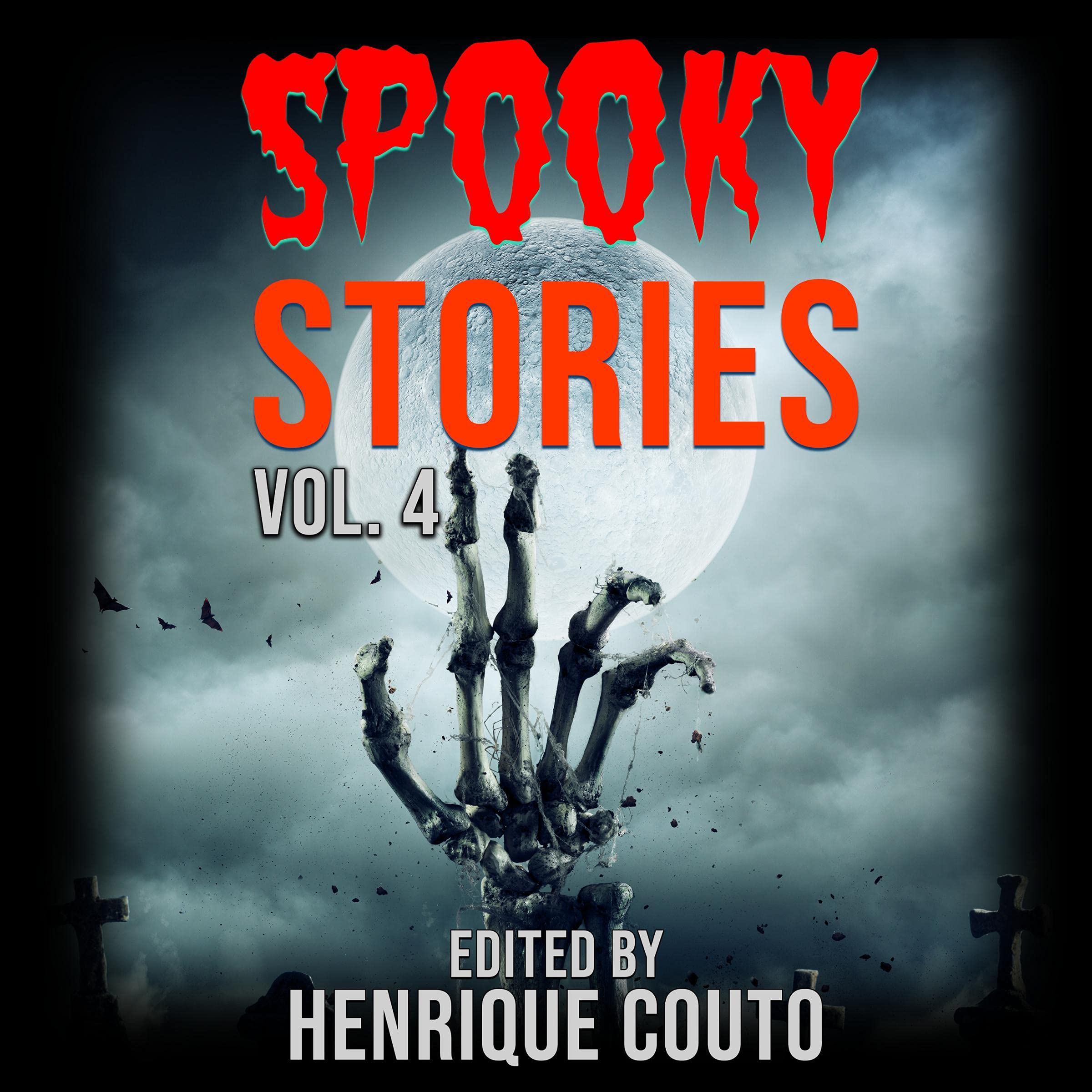 Spooky Stories Vol. 4