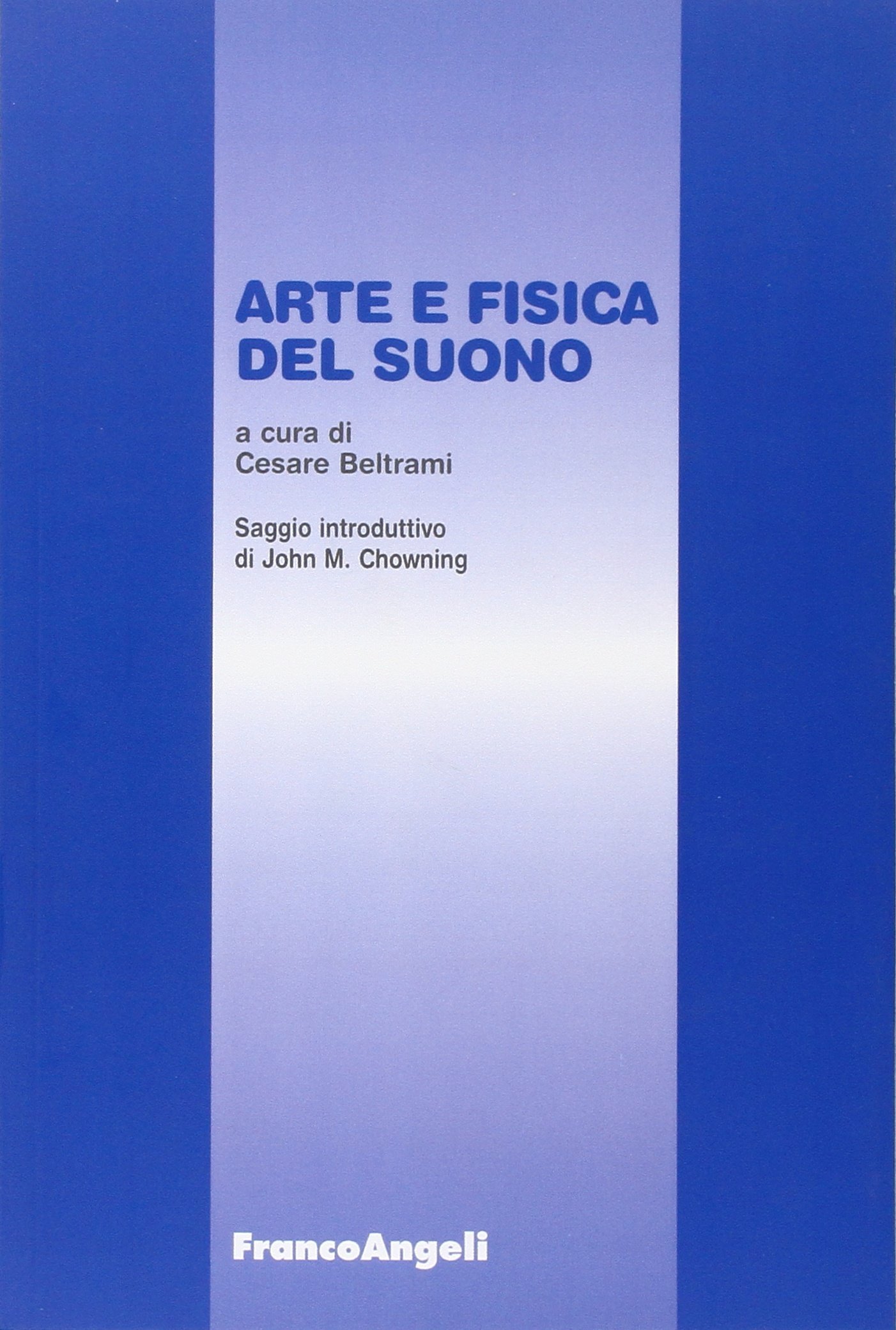 Arte e fisica del suono