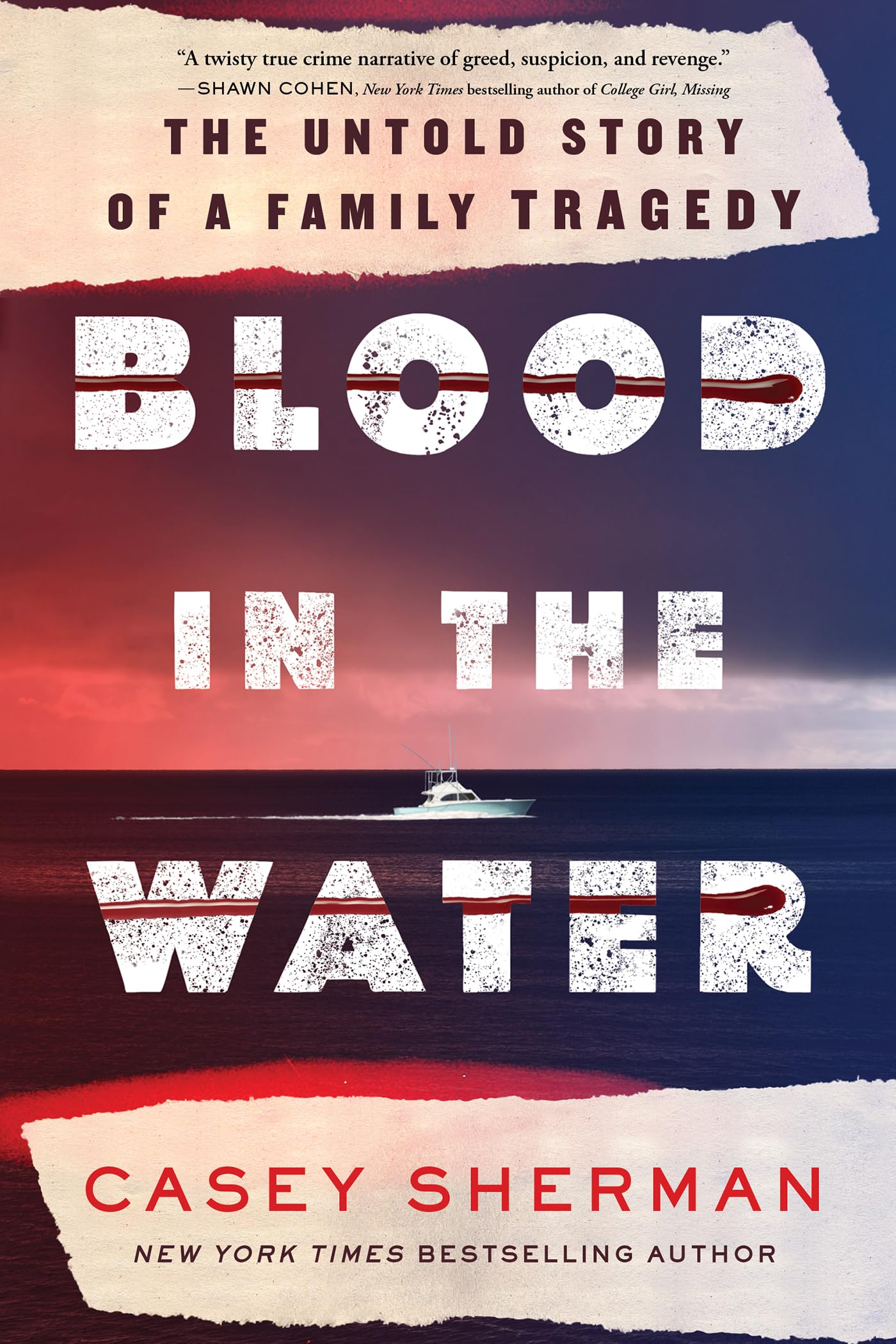 Blood in the Water: The Untold Story of a Family Tragedy