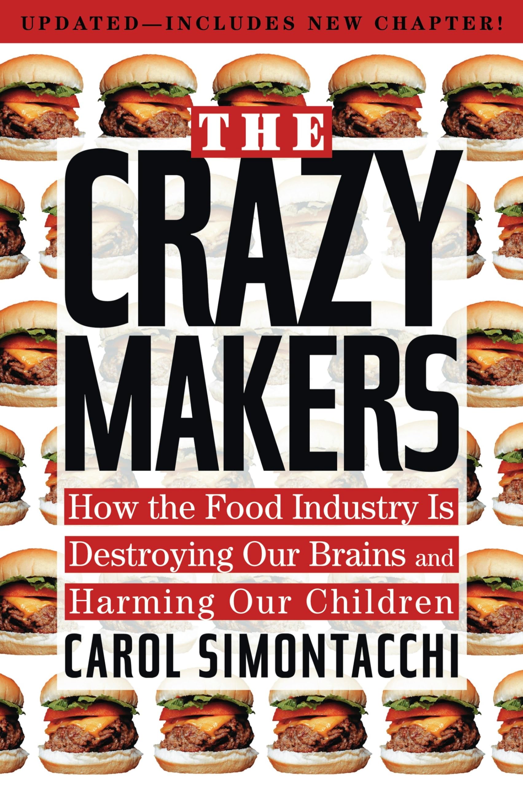 Buy The Crazy Makers: How the Food Industry Is Destroying Our Brains and Harming Our Children — BookShops.in