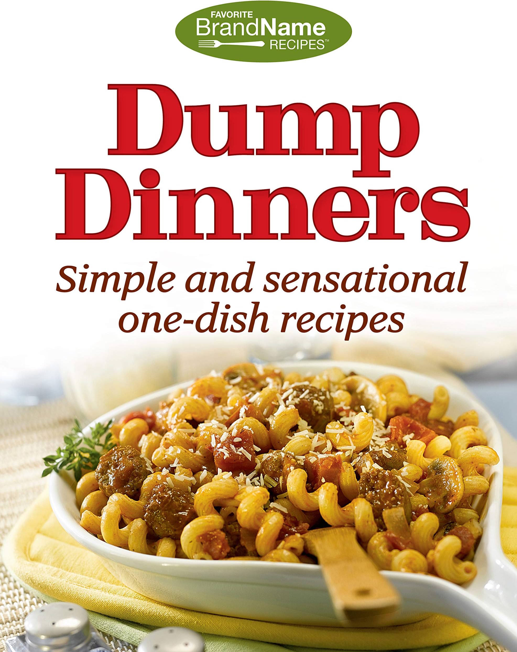 Dump Dinners (Dump Cookbooks)