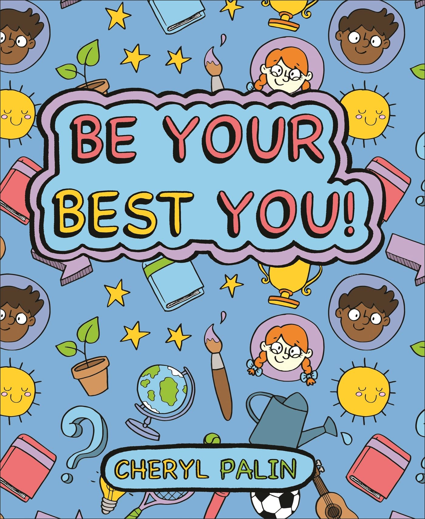 Reading Planet KS2 - Be your best YOU! - Level 6:  by Cheryl Palin PAPERBACK