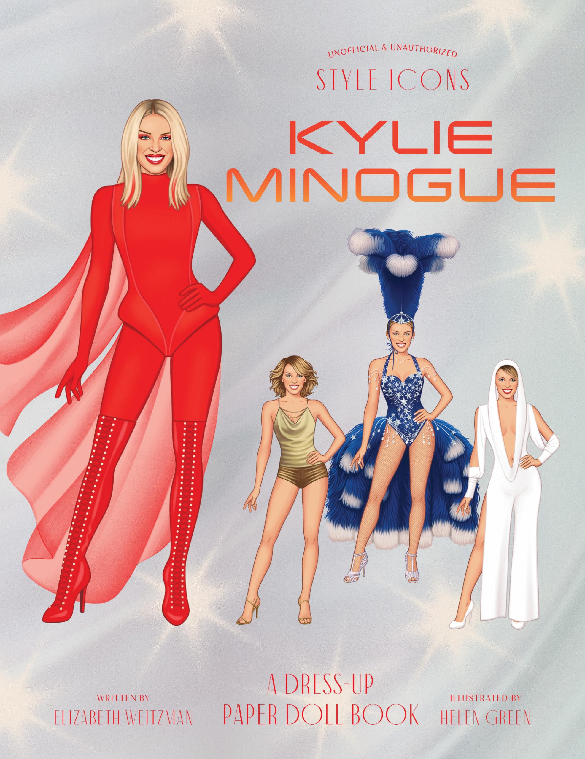 Style Icons: Kylie Minogue: A Dress-Up Paper Doll Book