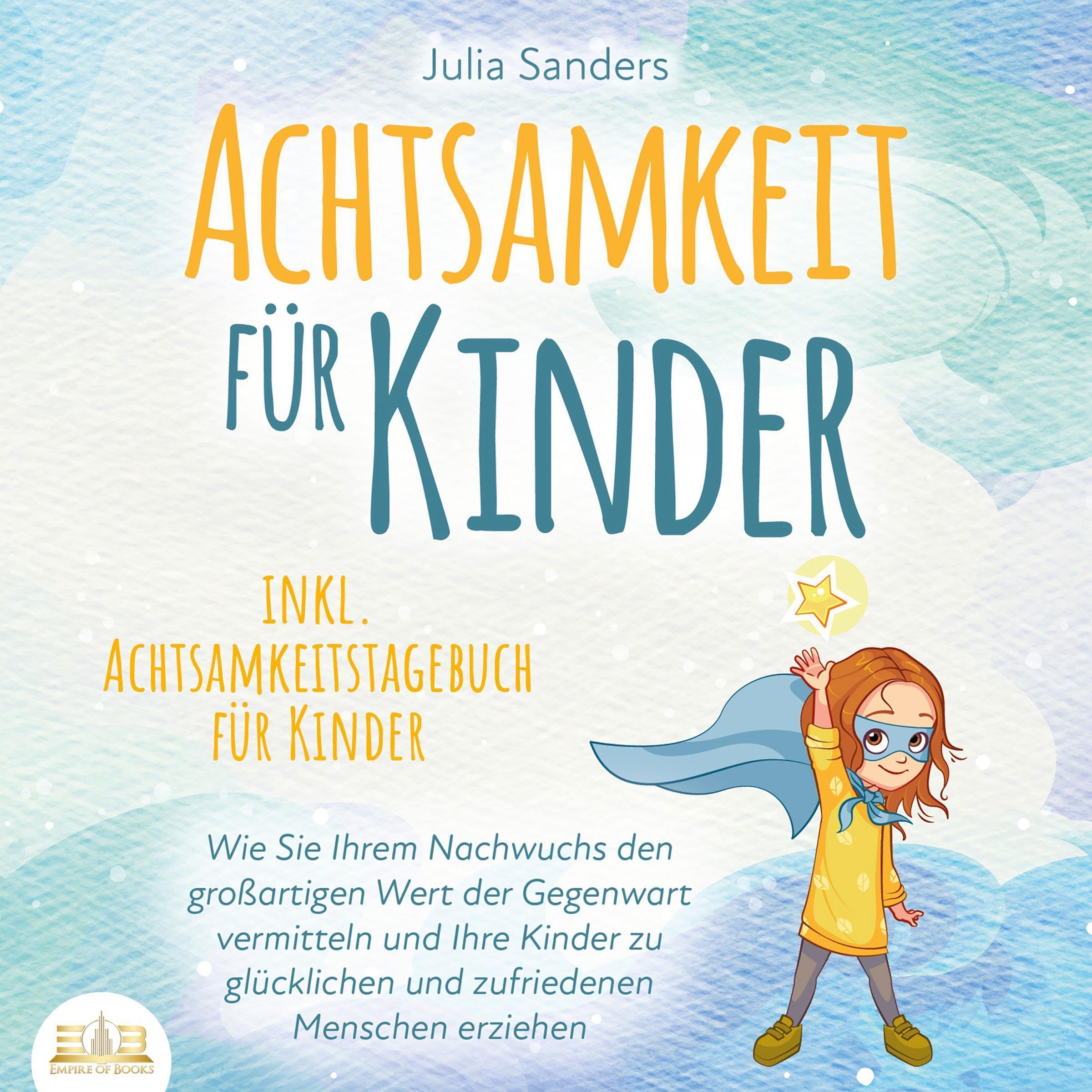ACHTSAMKEIT FÜR KINDER