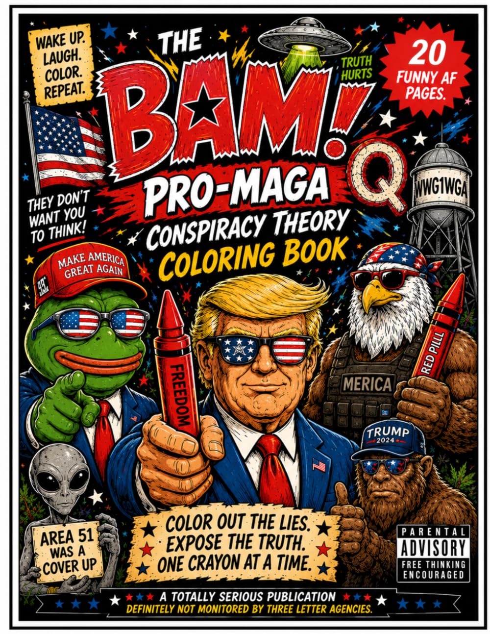 The BAM Pro-MAGA Conspiracy Theory Coloring Book
