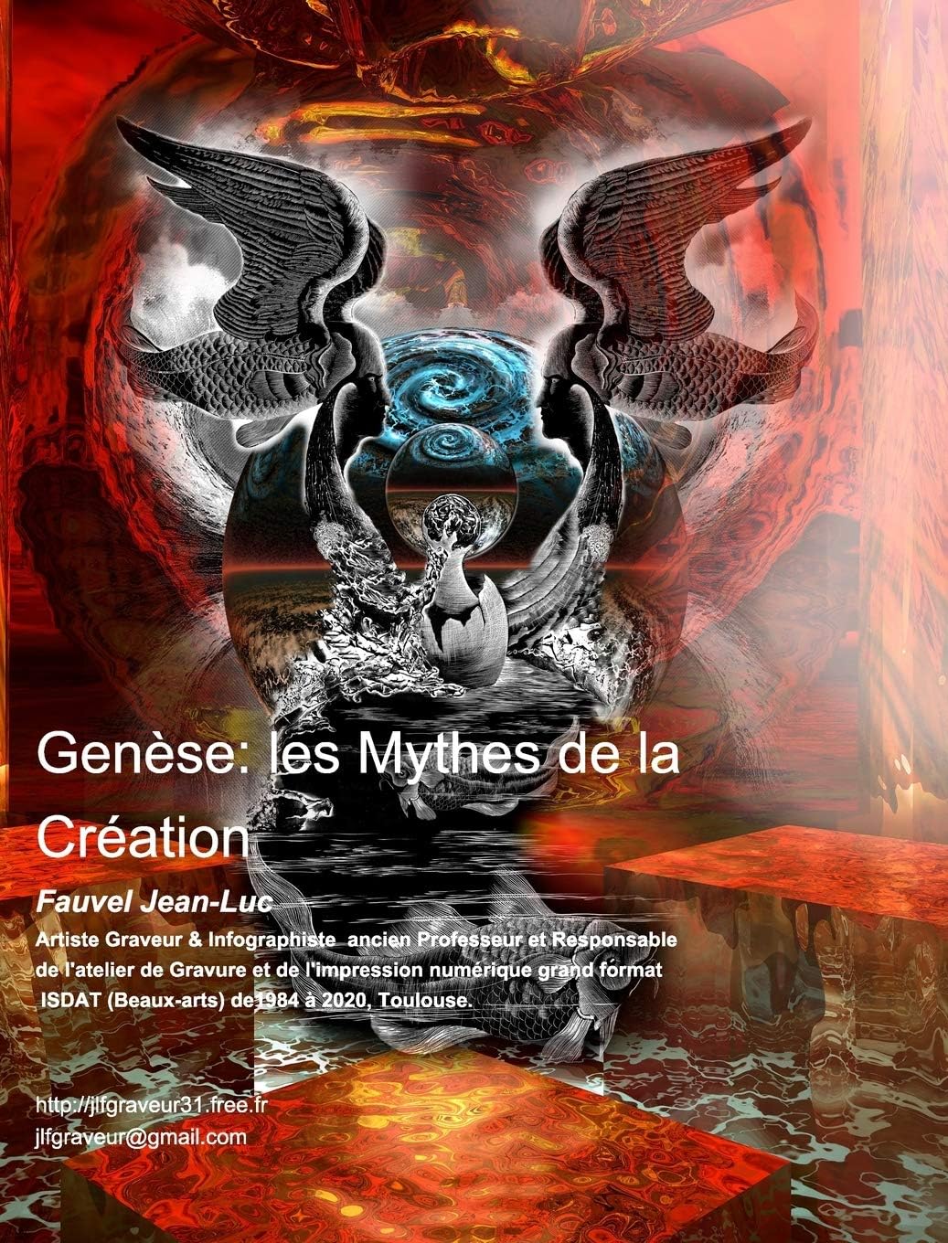 Gense: les Mythes de la Cration Fauvel Jean-Luc Artiste Graveur Infographiste