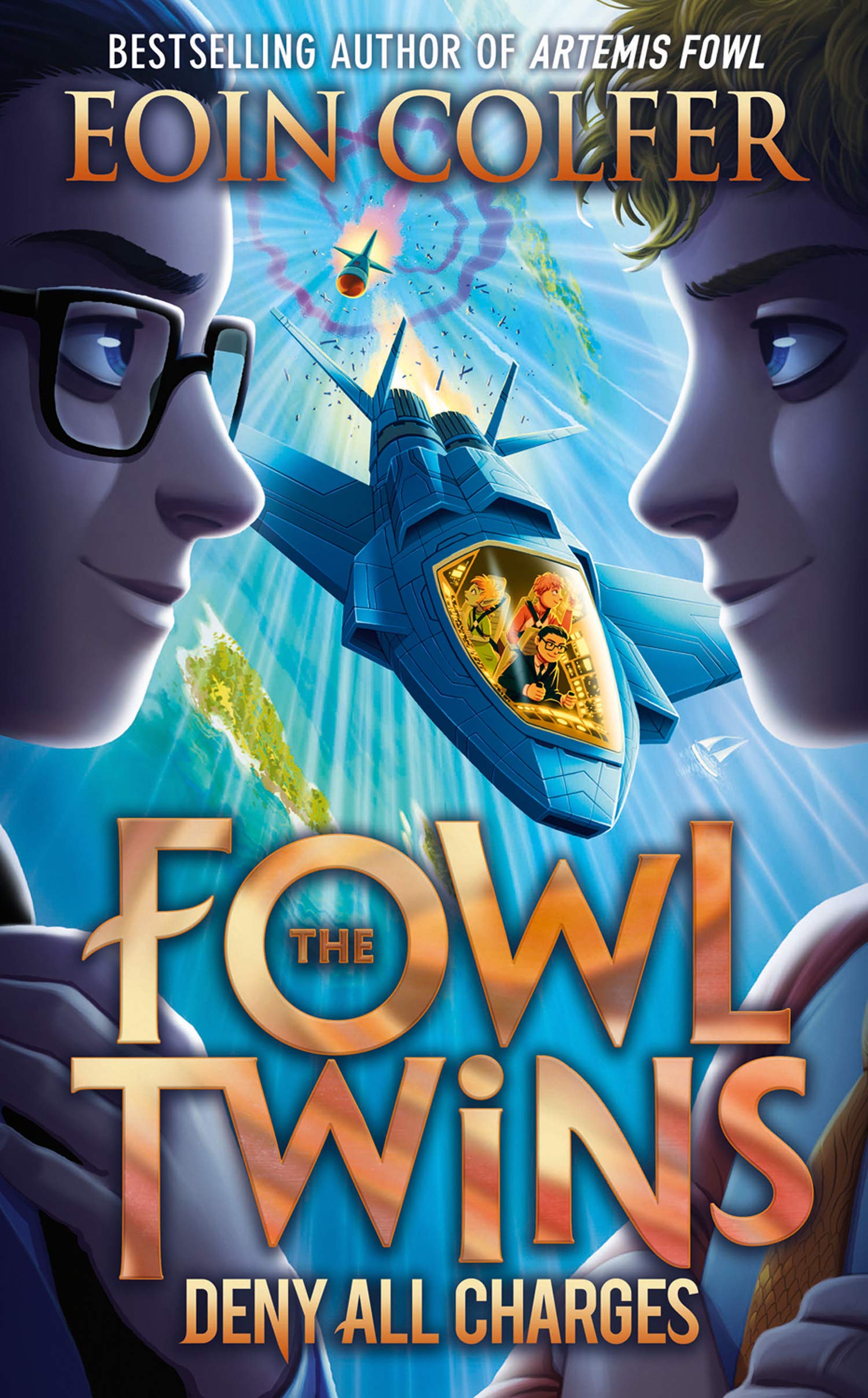 Deny All Charges: A Fast-Paced Fantasy Mystery from the World of Artemis Fowl: Book 2 (The Fowl Twins)