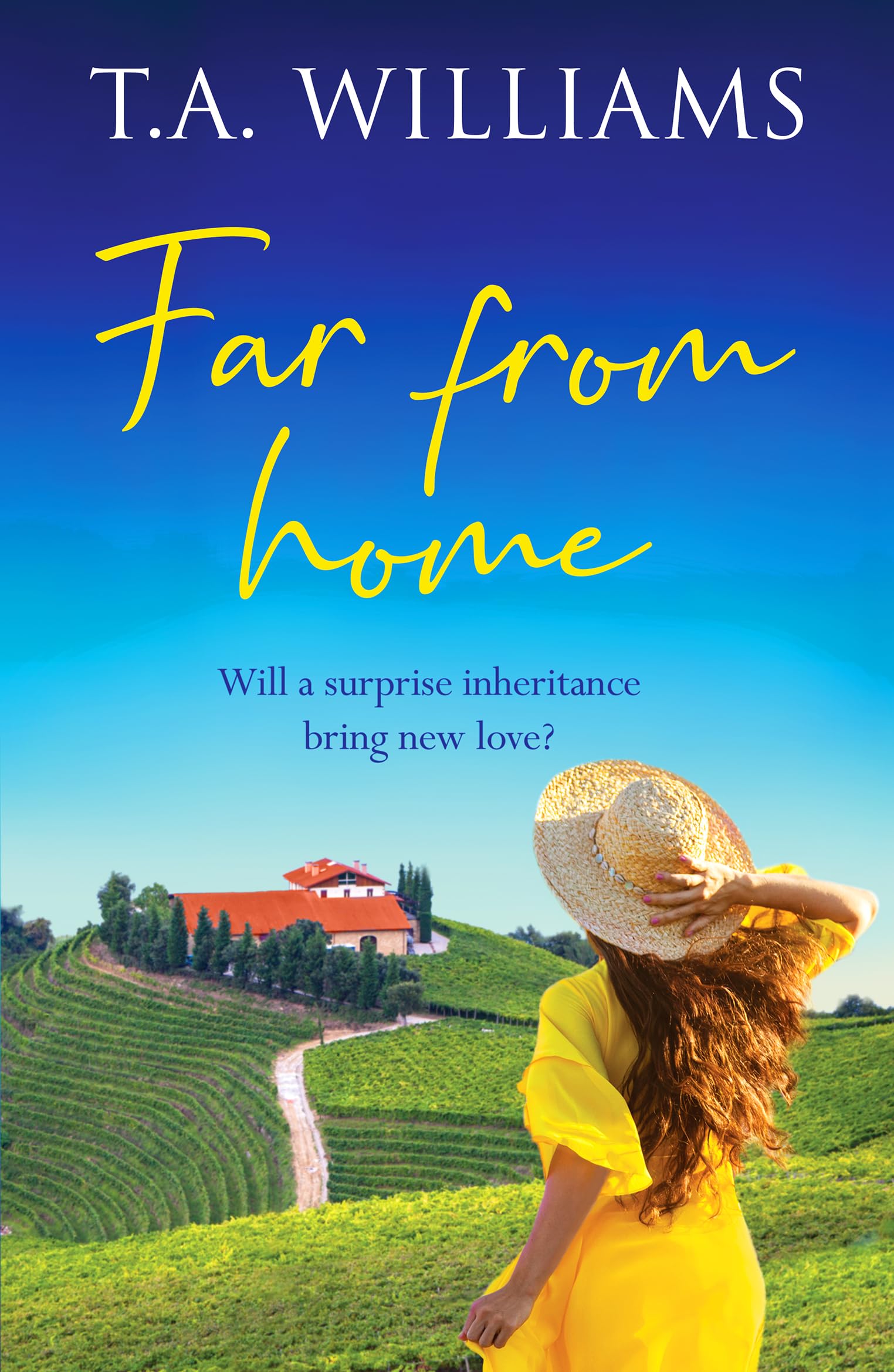 Far from Home: An unforgettable feel-good summer romance (Beneath Italian Skies, 3)
