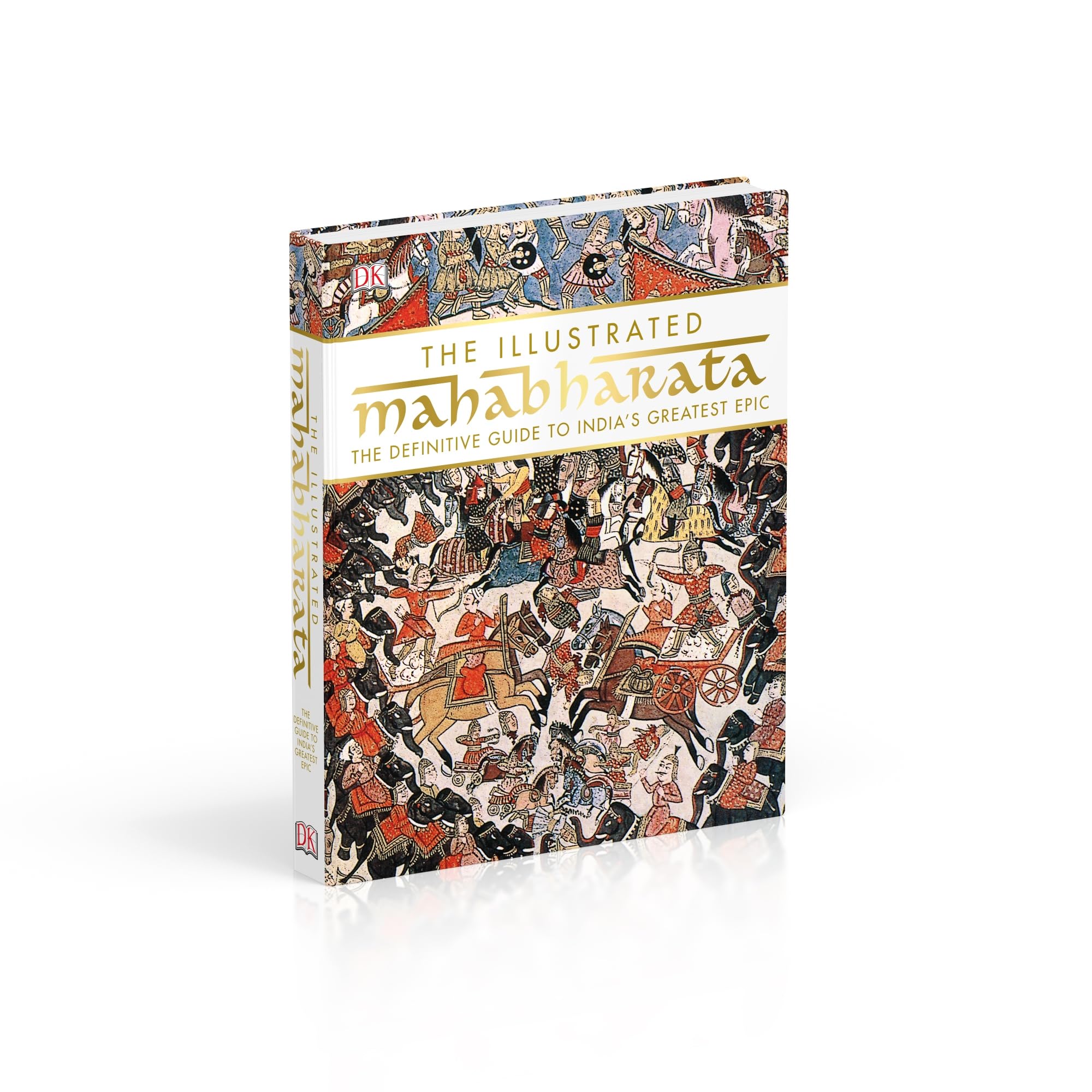 The Illustrated Mahabharata: The Definitive Guide to India’s Greatest Epic | Complete Retelling with the Bhagavad Gita, Hindu Mythology & Collector’s Gift Edition Hardcover – 1 January 2020