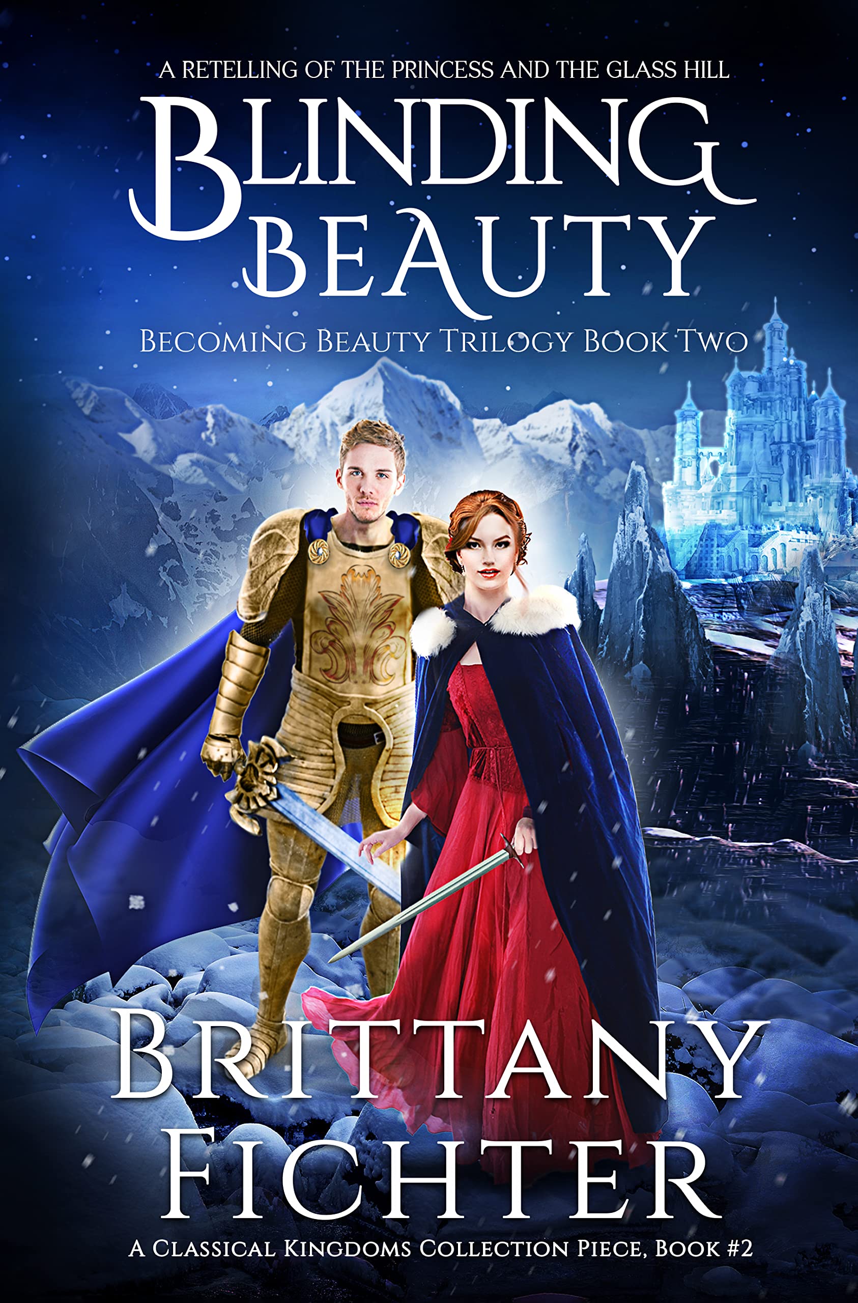 Blinding Beauty: The Becoming Beauty Trilogy, Book Two