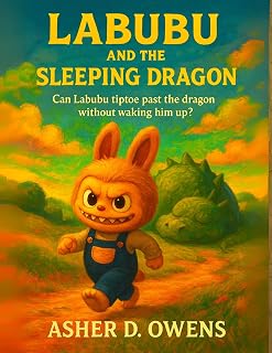 Labubu and the Treasure of The Sleeping Dragon: Can Labubu Tiptoe Past The Dragon Without Waking Him Up? (labubu monster mysterious adventure bedtime stories series for kids 4-12)