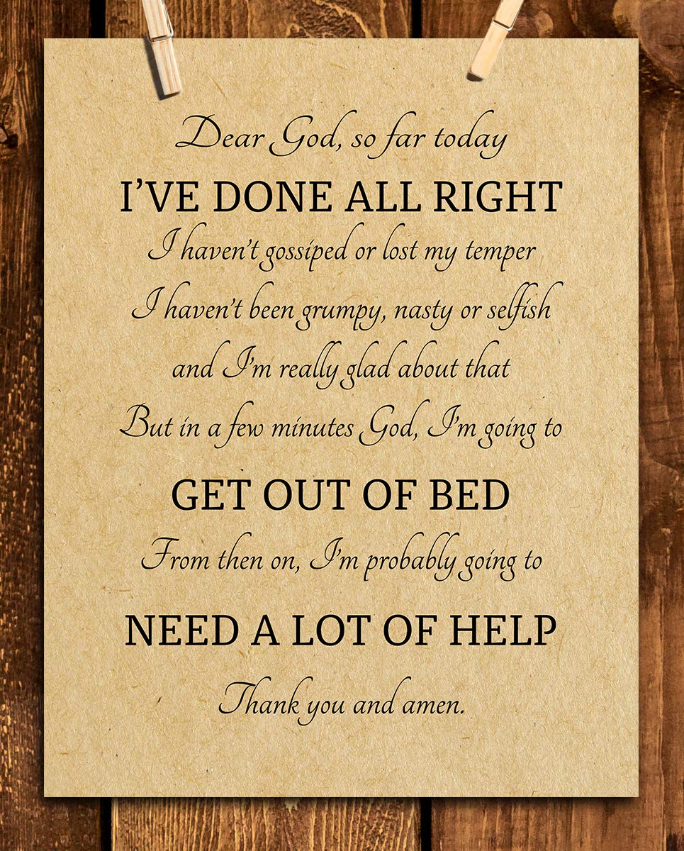 Dear God-Need A Lot Of Help Needed Today - Inspirational Christian Prayer Wall Art, Motivational Faith Wall Decor Print For Home Decor, Office Decor, or Living Room Wall Decor, Unframed - 8x10