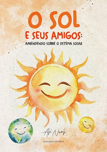 O Sol e seus amigos: Aprendendo sobre o Sistema Solar