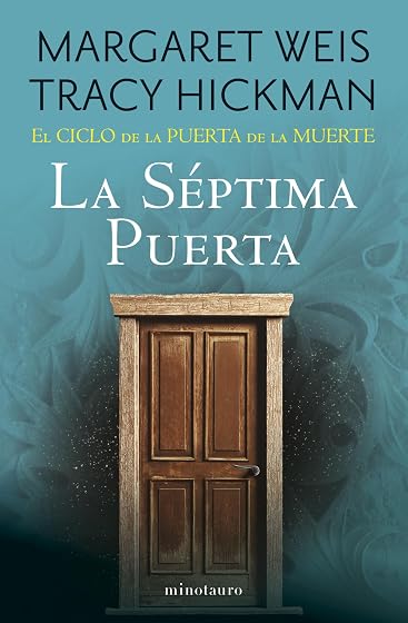El Ciclo de la Puerta de la Muerte nº 07/07 La Séptima Puerta