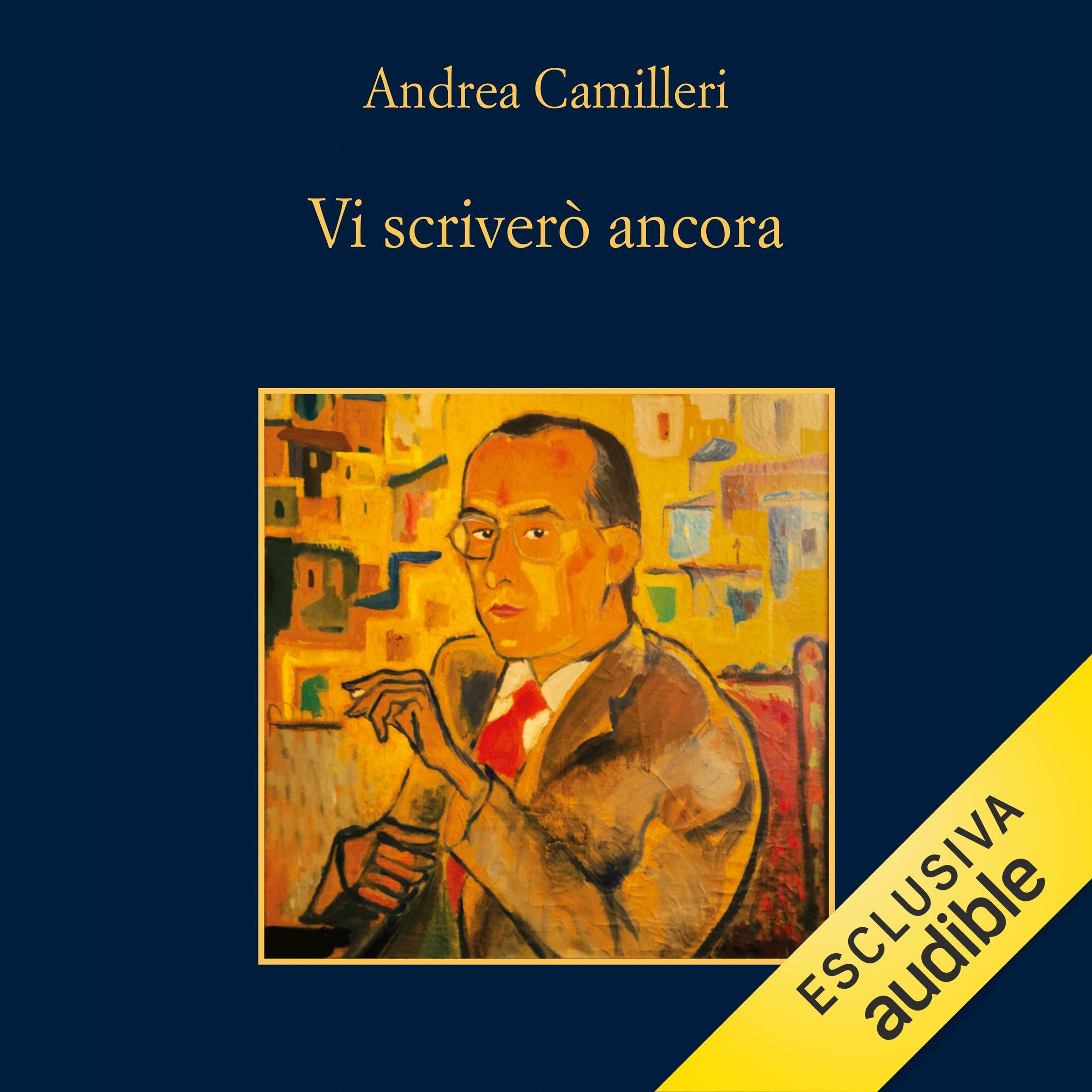 Vi scriverò ancora: Lettere alla famiglia 1949-1960