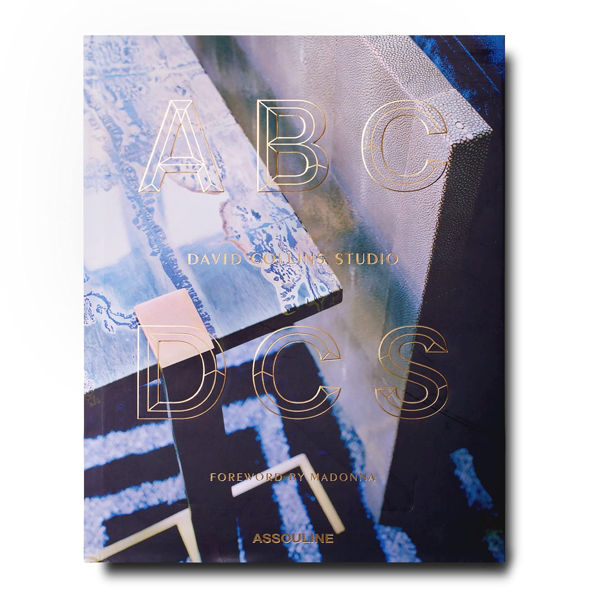 ABCDCS: David Collins Studio Hardcover – Illustrated, 31 July 2014