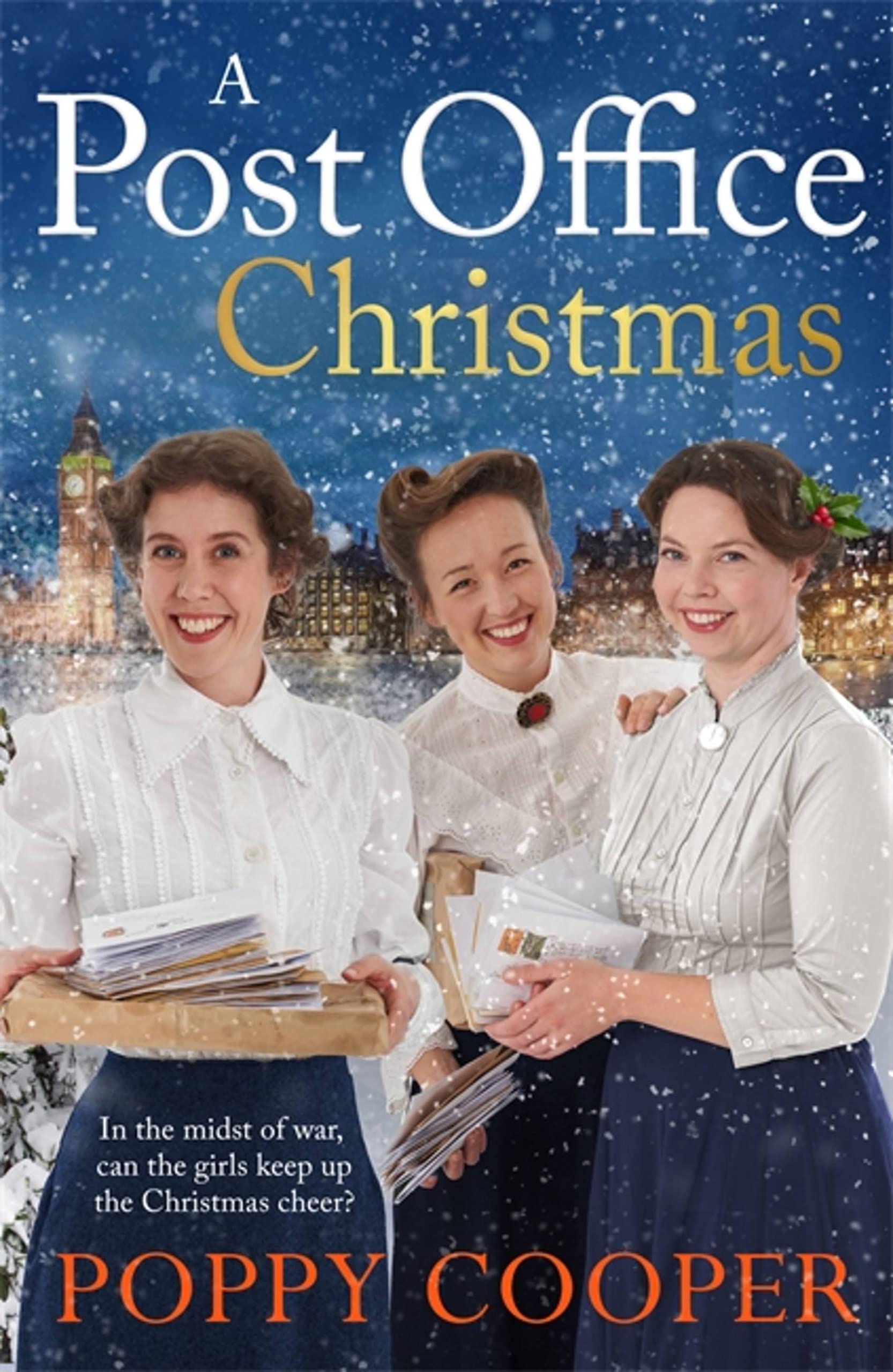 A Post Office Christmas: Book Two in a lively, uplifting new WW1