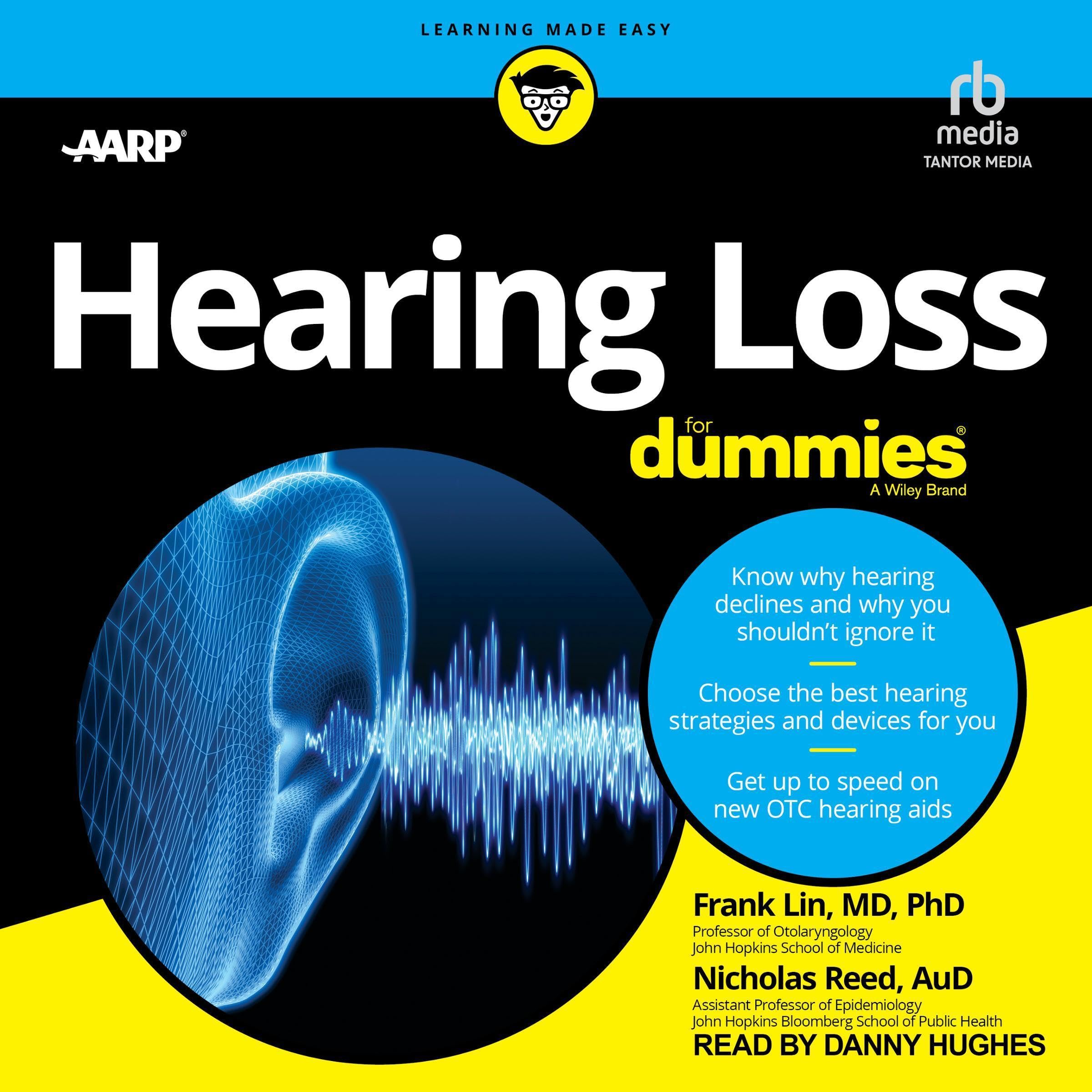 Hearing Loss for Dummies