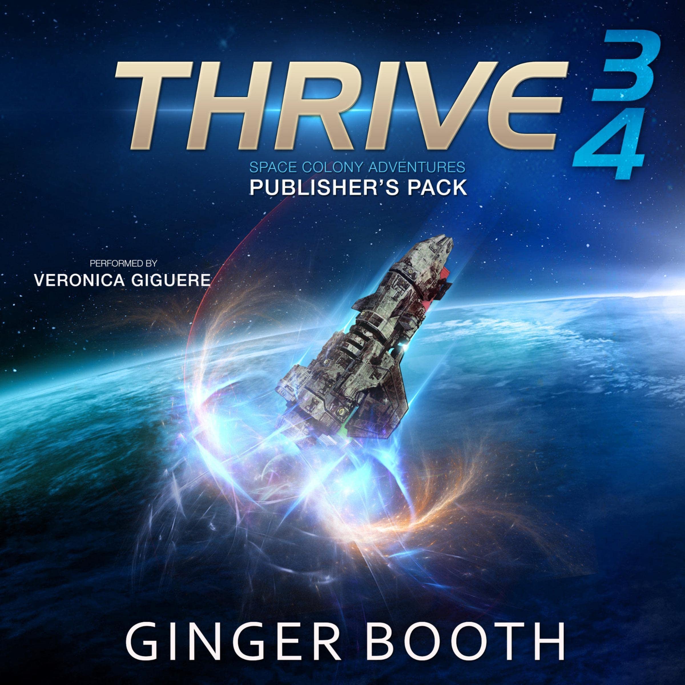 Cover art for Thrive Space Colony Adventures: Publisher's Pack Books 3-4