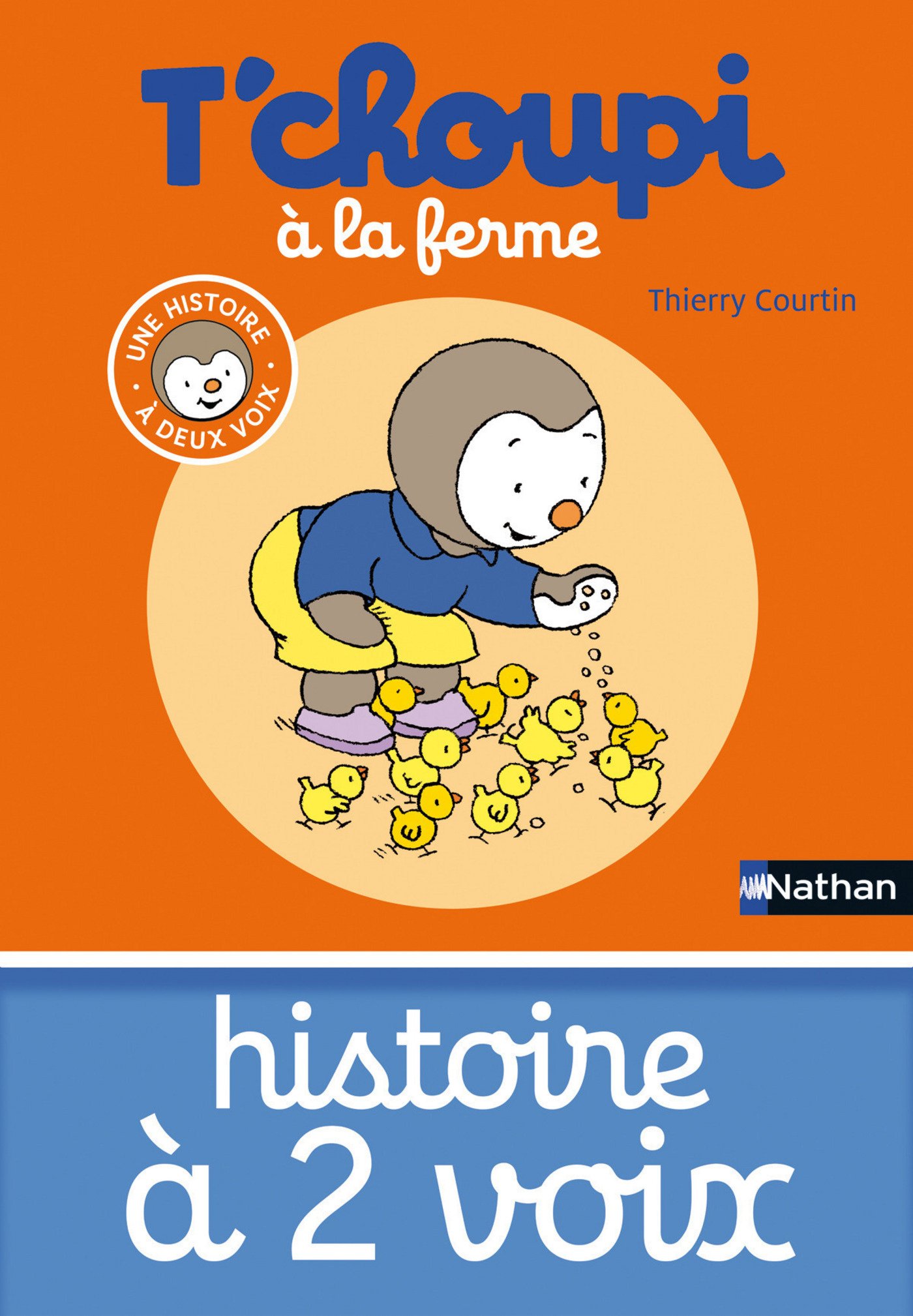 T'choupi à la ferme (T'choupi histoires à deux voix t. 4) (French Edition)