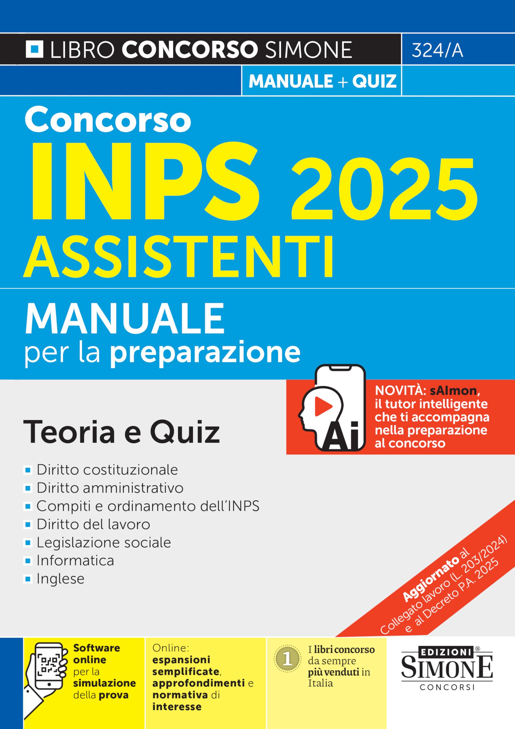 Concorso INPS 2025 Assistenti - Manuale per la preparazione al concorso - Teoria e Quiz