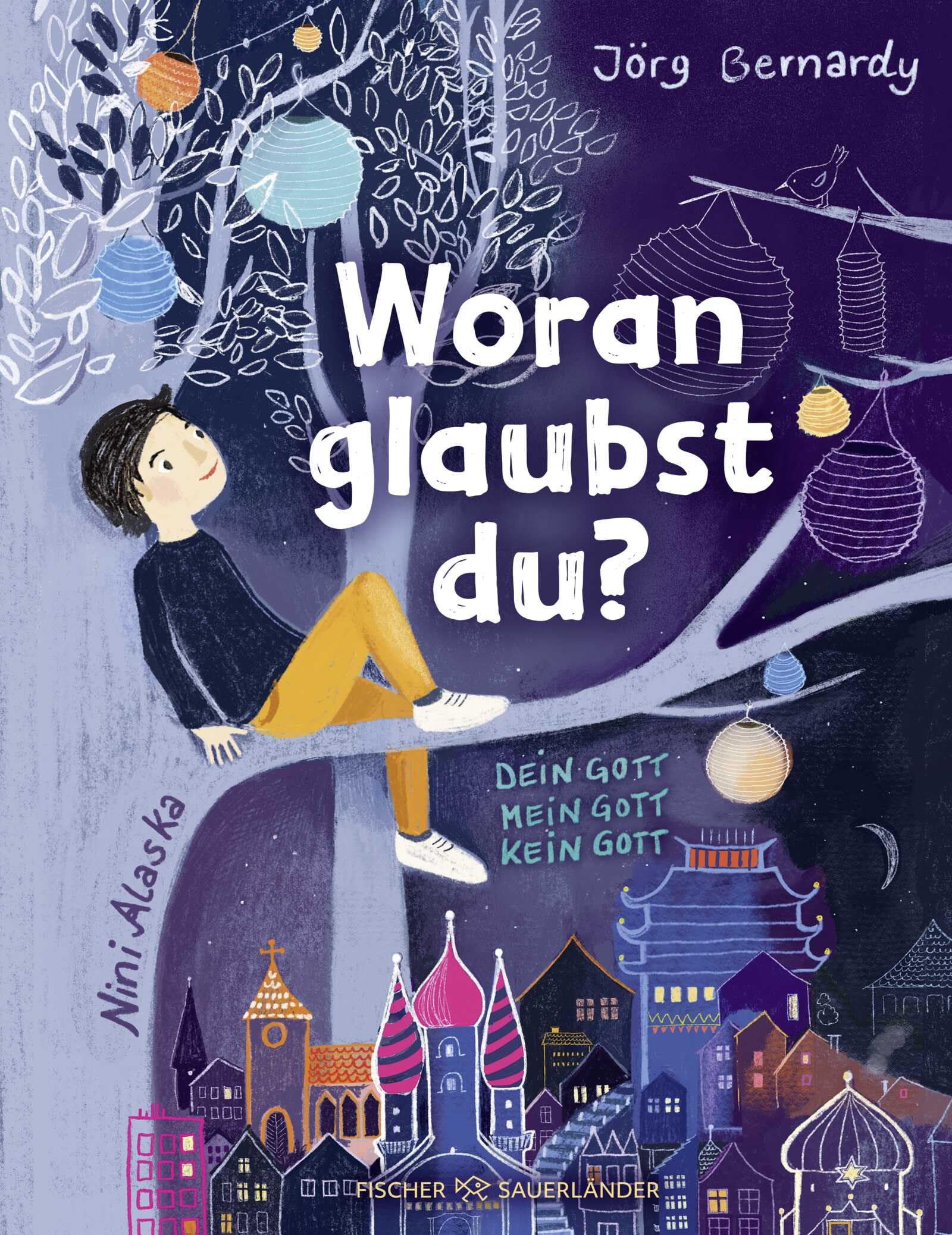Woran glaubst du?: Dein Gott, mein Gott, kein Gott | Glaube und Religionen der Welt einfach erklärt: Modernes Kindersachbuch und Geschenk über Werte & Ethik ab 8 Jahren
