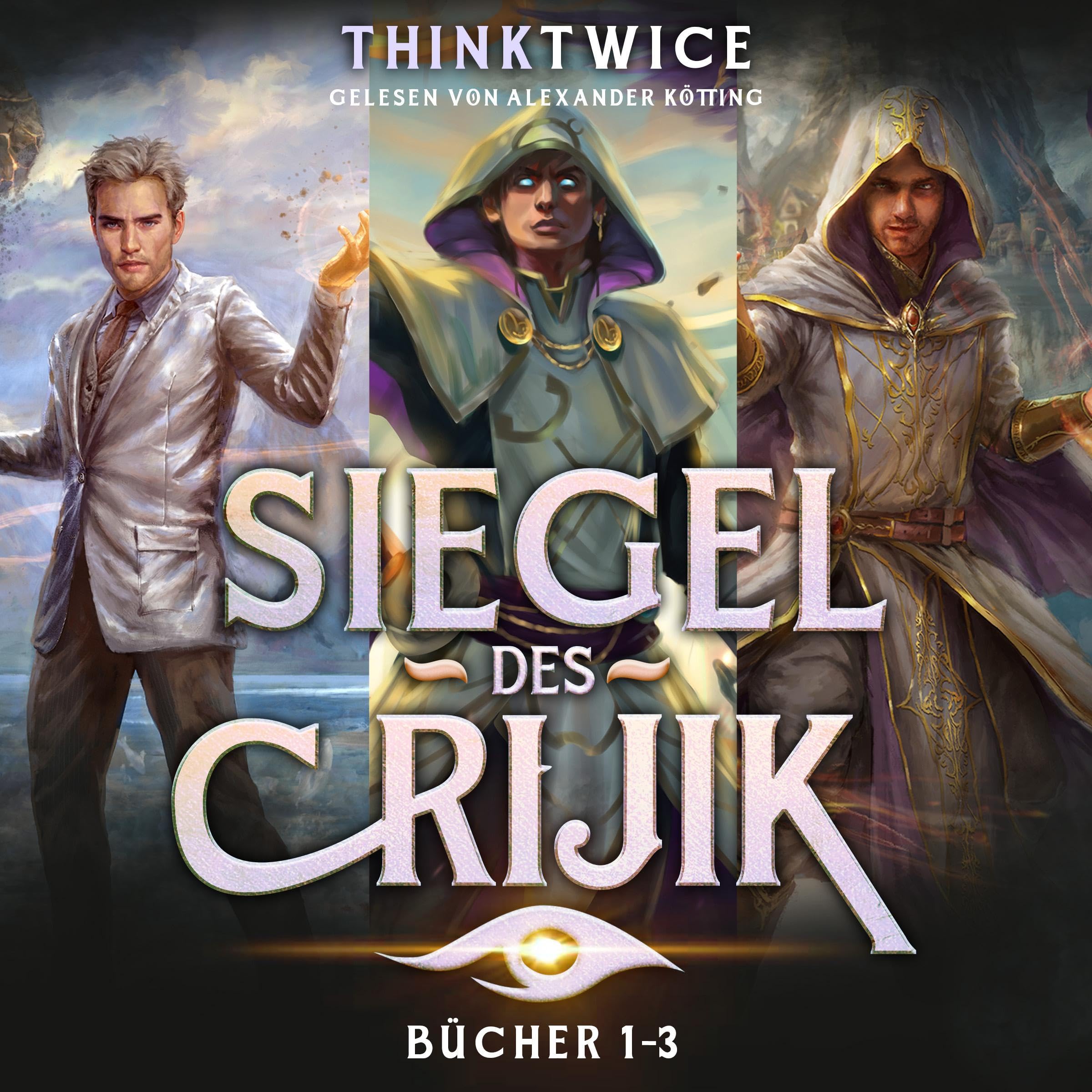 Cover art for Siegel des Crijik 1-3: Epic LitRPG Boxset (German Edition)