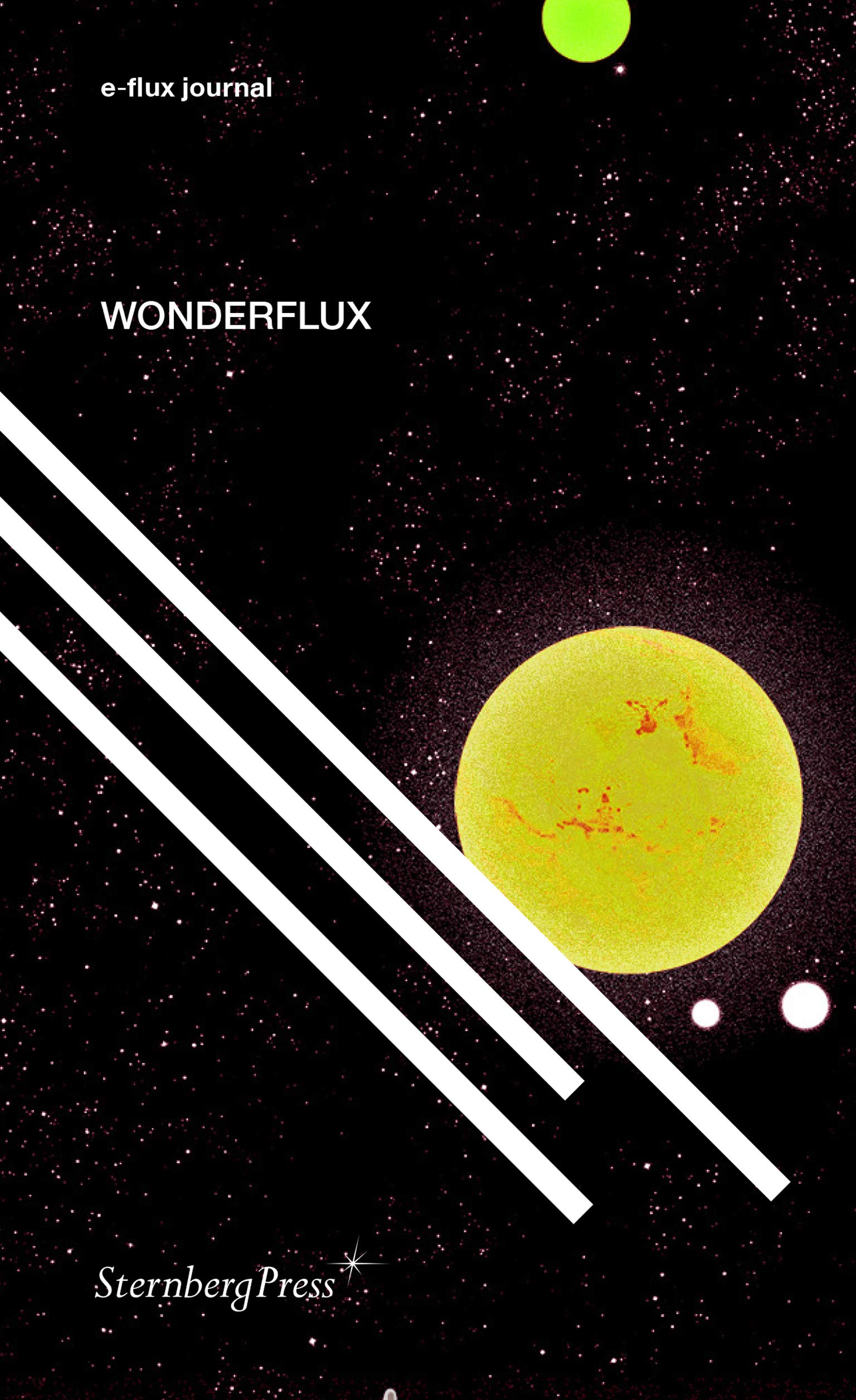 Wonderflux: A Decade of e-flux Journal