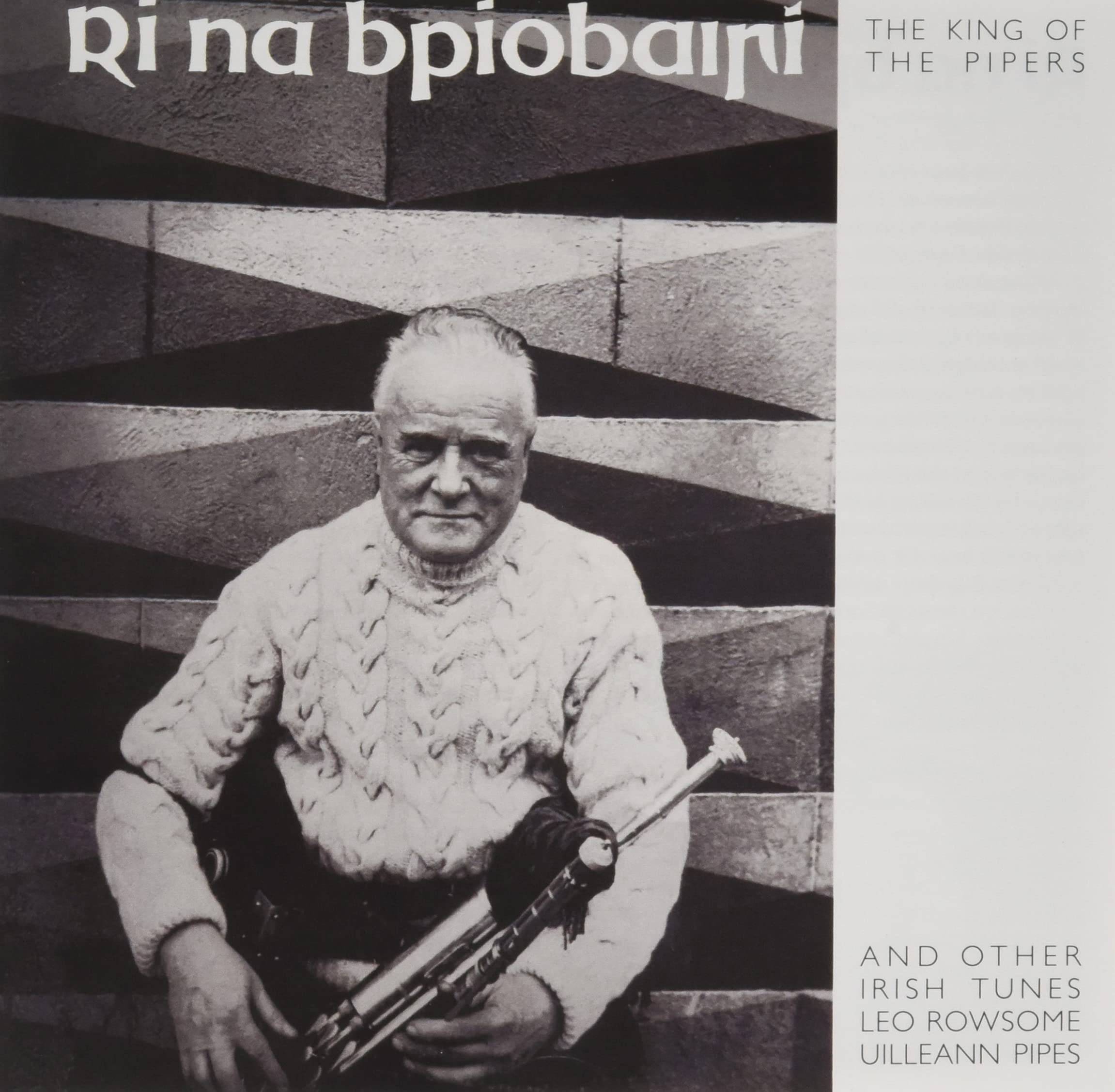 Leo Rowsome Ri Na Bpiobairi (the King Of The Pipers) CD New 602438928057