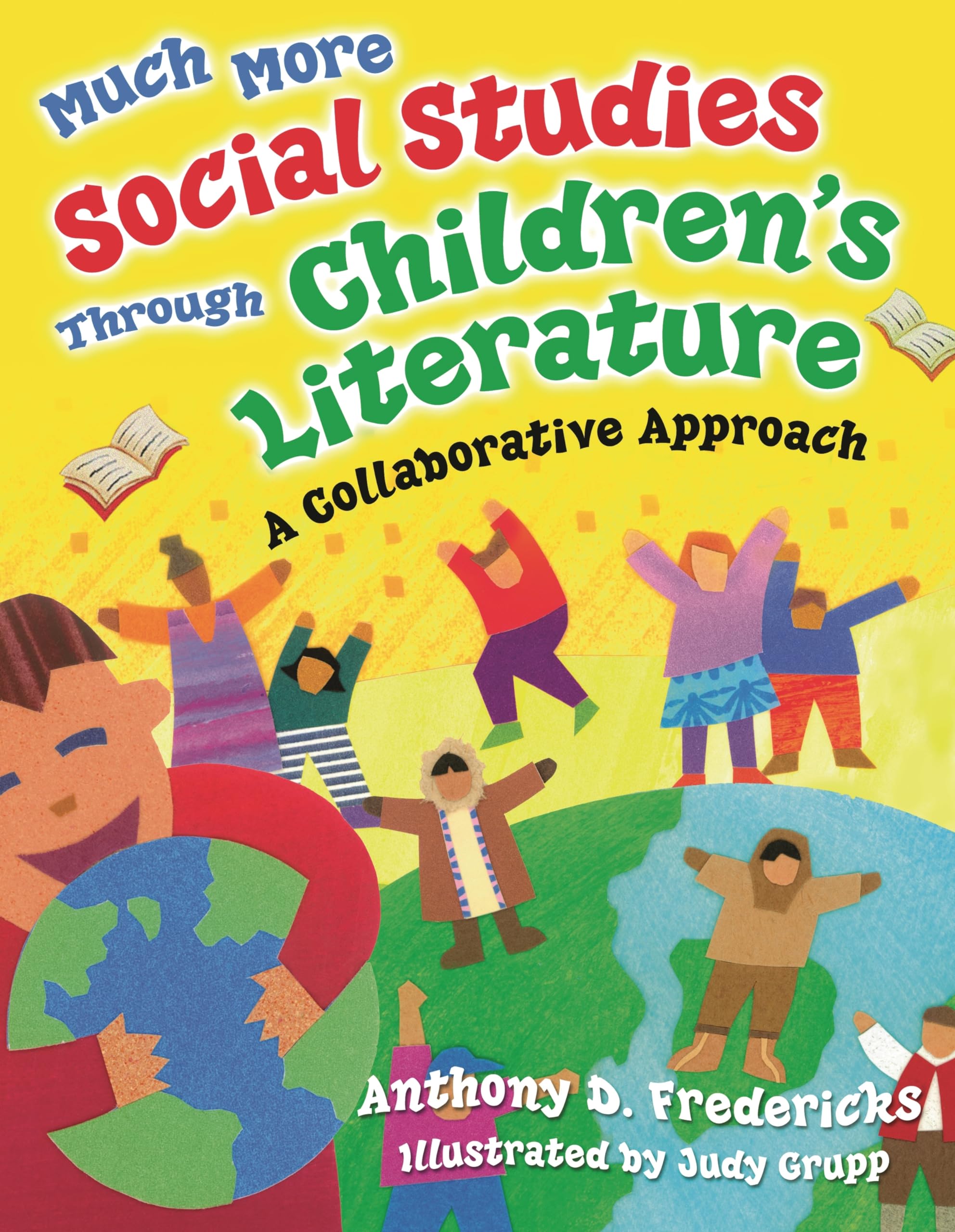 Buy Much More Social Studies Through Children's Literature: A Collaborative Approach — BookShops.in