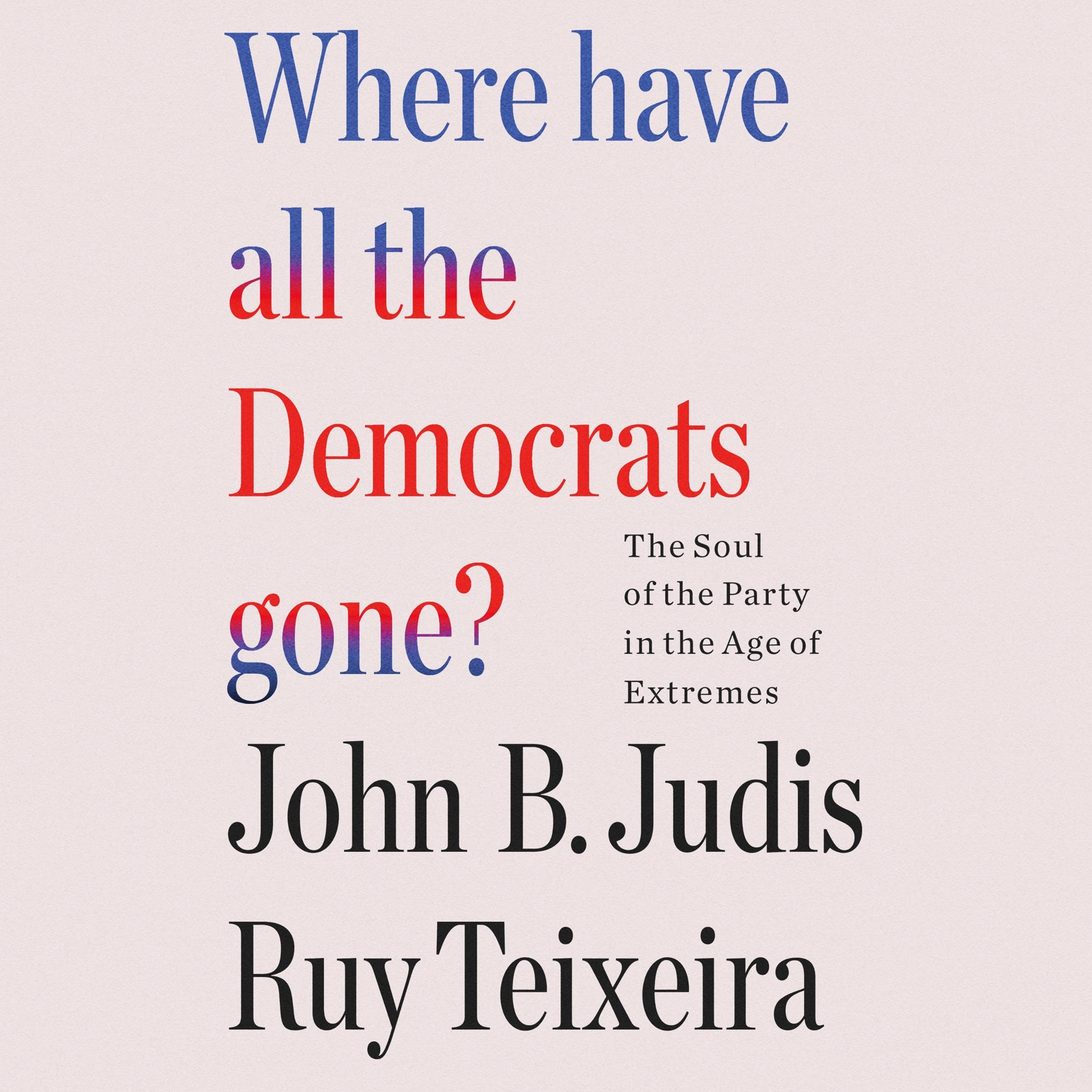 Cover art for Where Have All the Democrats Gone?