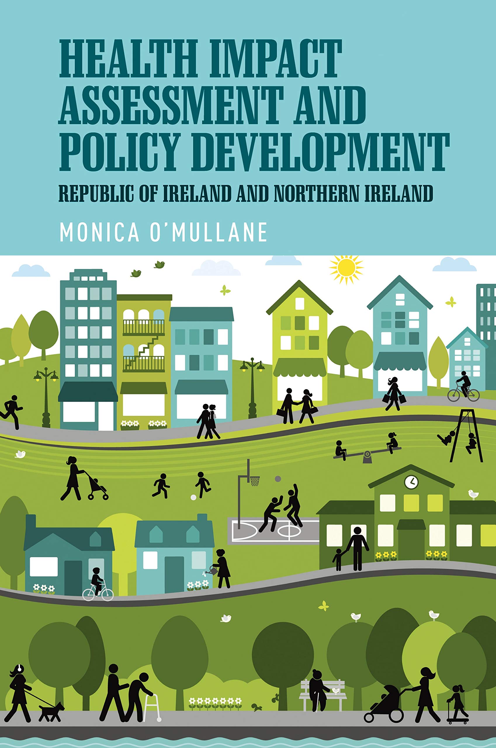 Health Impact Assessment and policy development: The Republic of Ireland and Northern Ireland