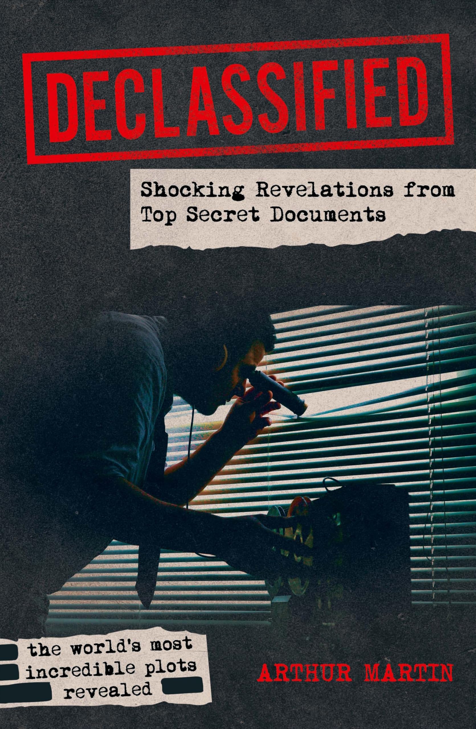 Declassified: Shocking Revelations from Top Secret Documents