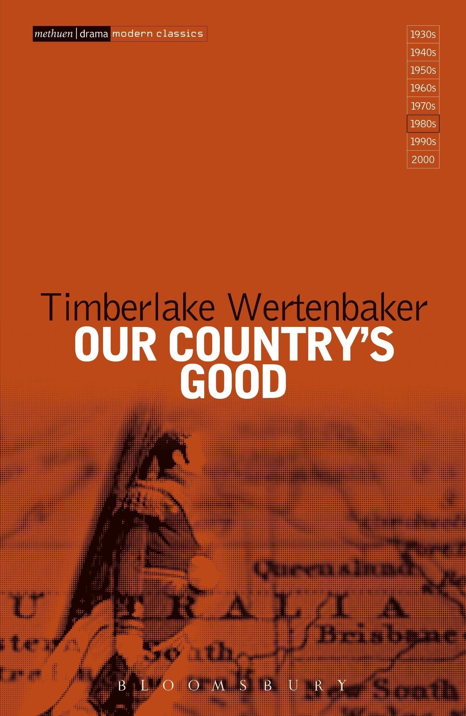Our Countrys Good by Timberlake Wertenbaker HARDBACK 9781474261395