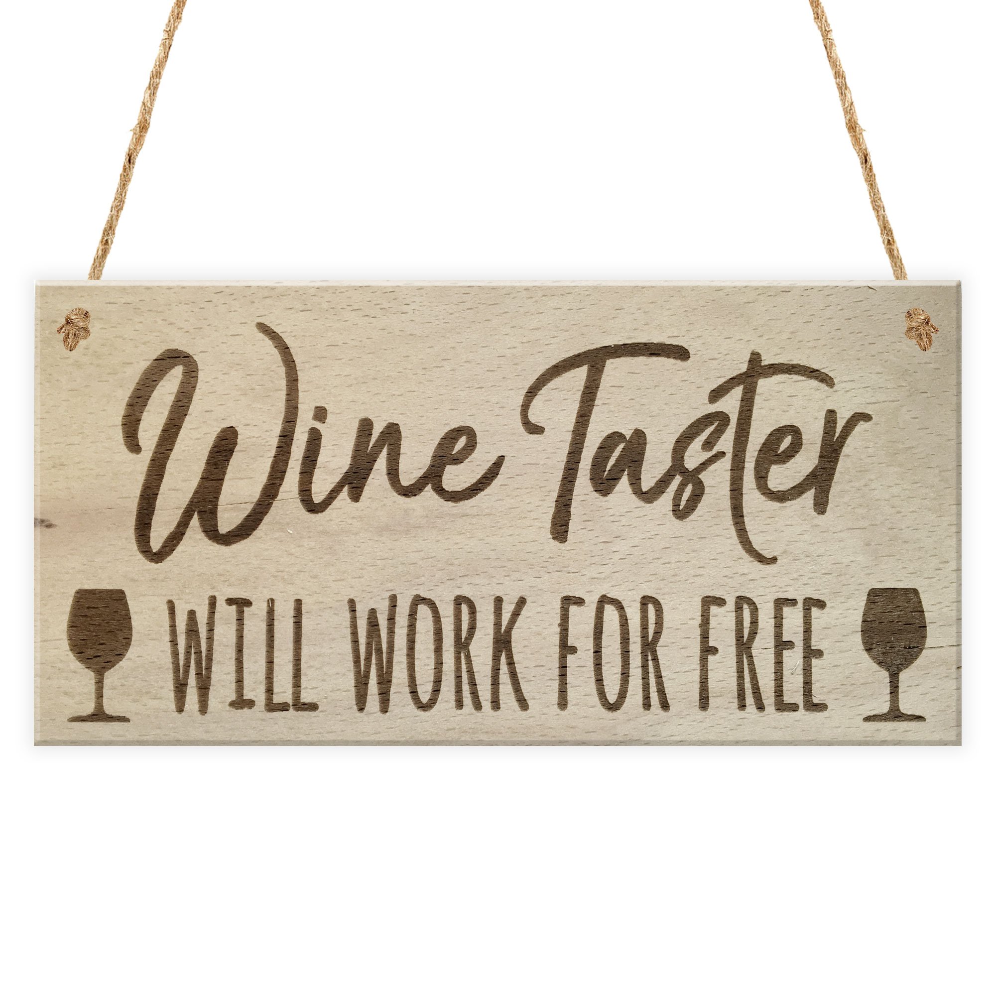 Red Ocean Wine Taster Will Work For Free Novelty Friendship Gift Funny Alcohol Hanging Plaque Wooden Sign