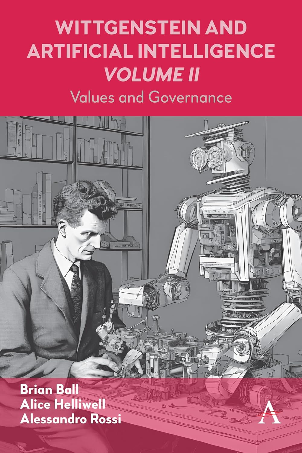 Book Cover for Wittgenstein and Artificial Intelligence Volume II: Value and Governance: 1