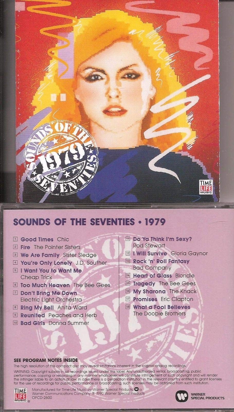 Sounds of the Seventies: 1979 by The Bee Gees, Blondie, J.D. Souther, Donna Summer, Electric Light Orchestra, The [Music CD]