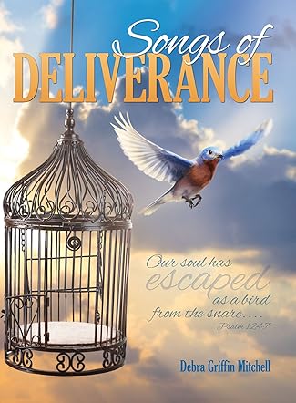Songs of Deliverance