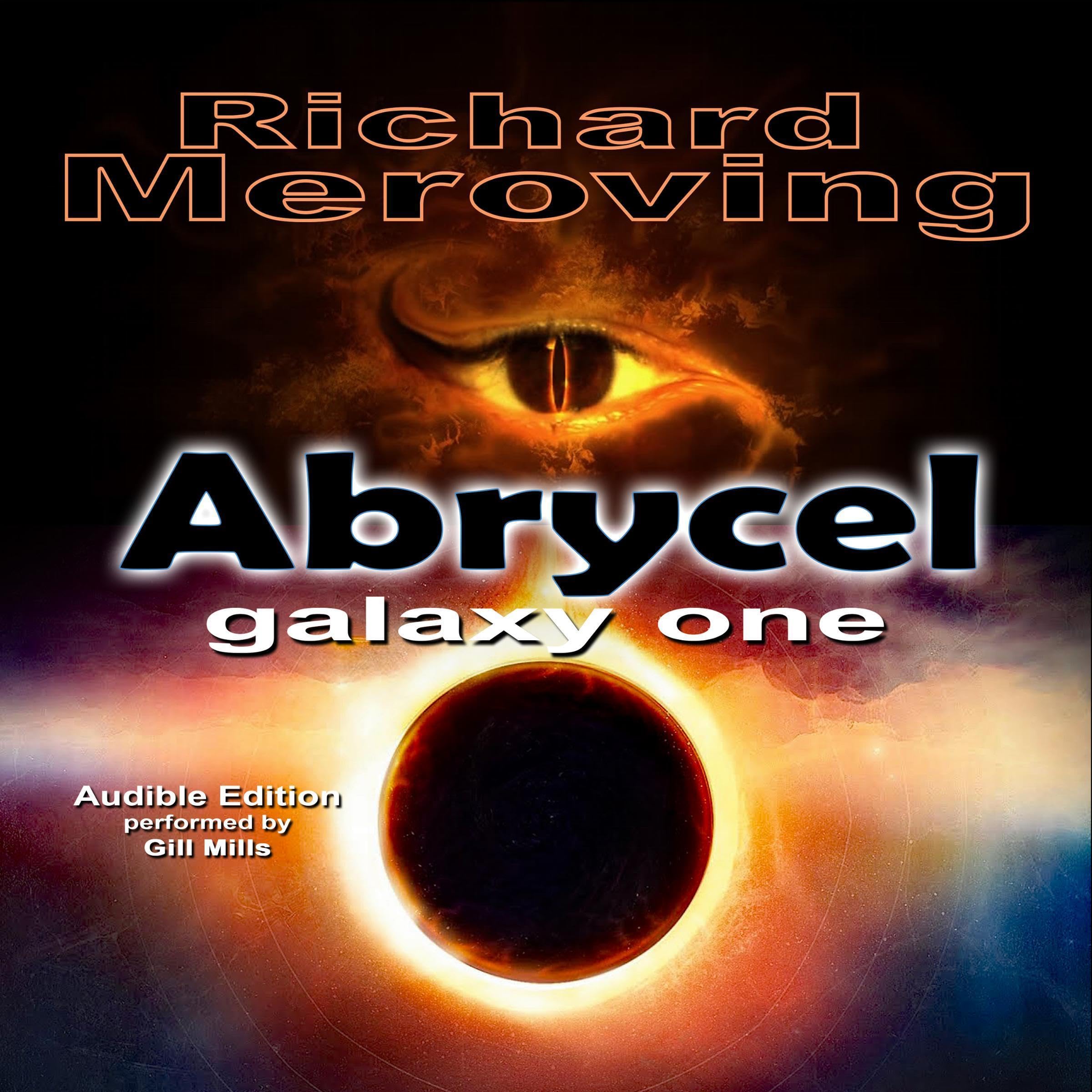 Abrycel: Galaxy One